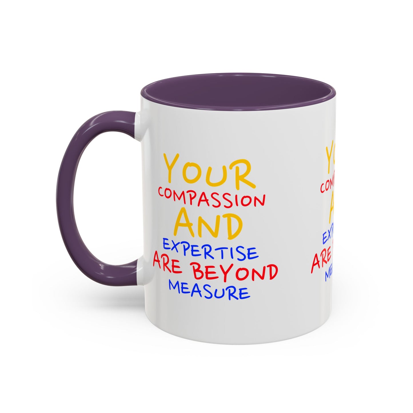 EMS Accent Coffee Mug – Your compassion and expertise are beyond measure