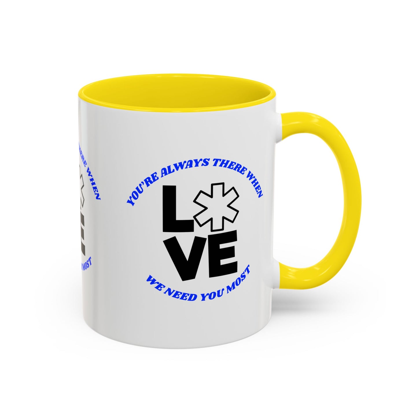 EMS Accent Coffee Mug – You’re always there when we need you most