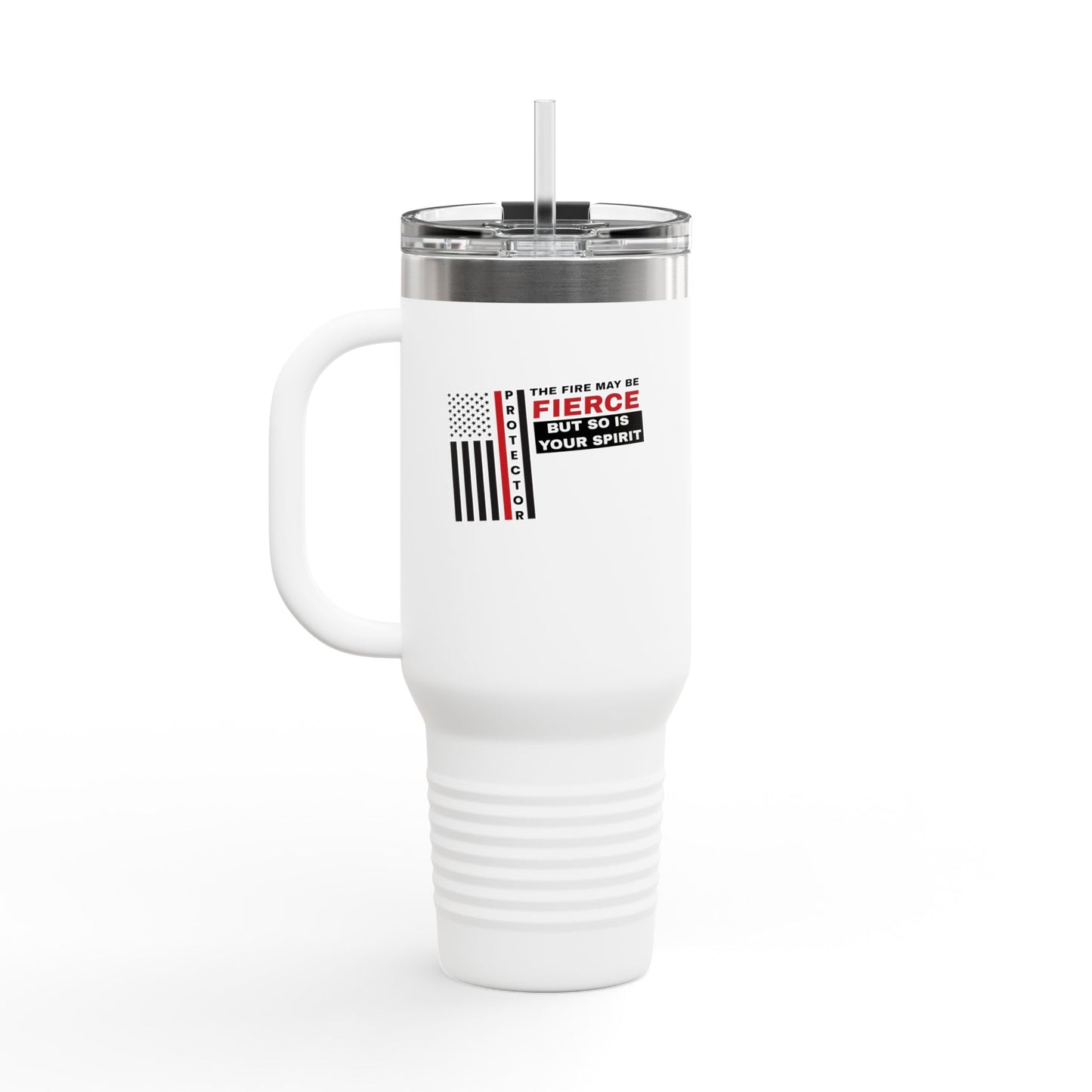 Firefighter Insulated Travel Mug, 40oz – The fire may be fierce, but so is your spirit
