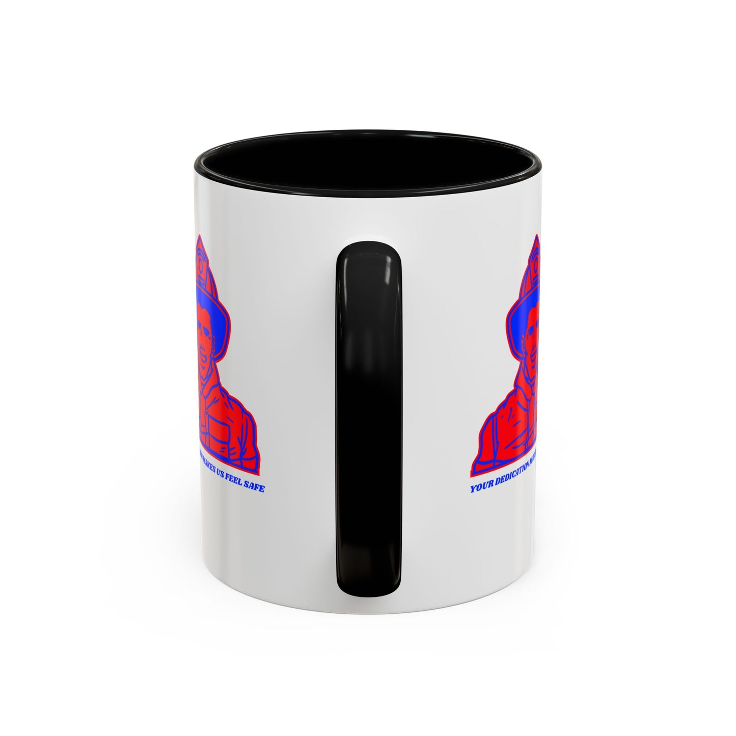 Firefighter Accent Coffee Mug – Your dedication makes us feel safe