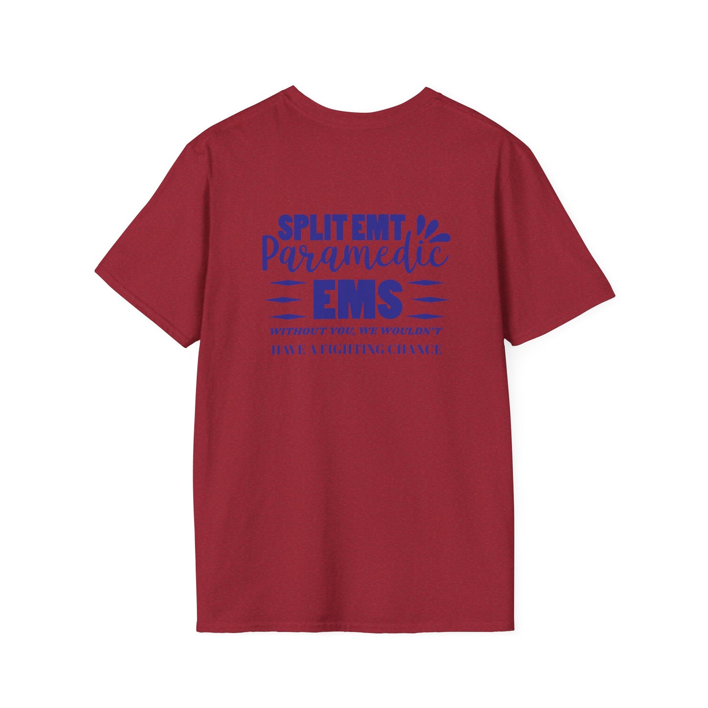 EMS Inspiration Softstyle T-Shirt – Without you, we wouldn’t have a fighting chance