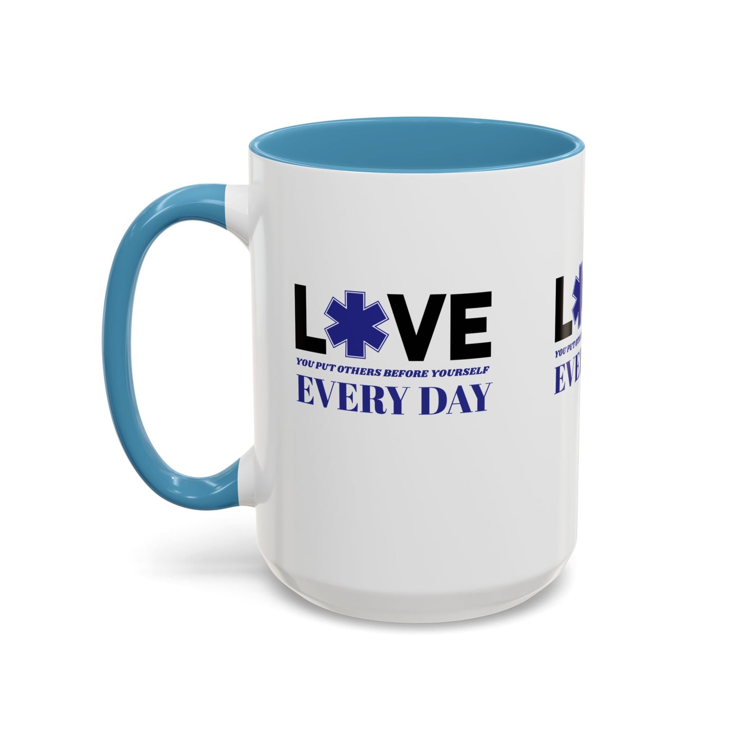 EMS Accent Coffee Mug – You put others before yourself every day