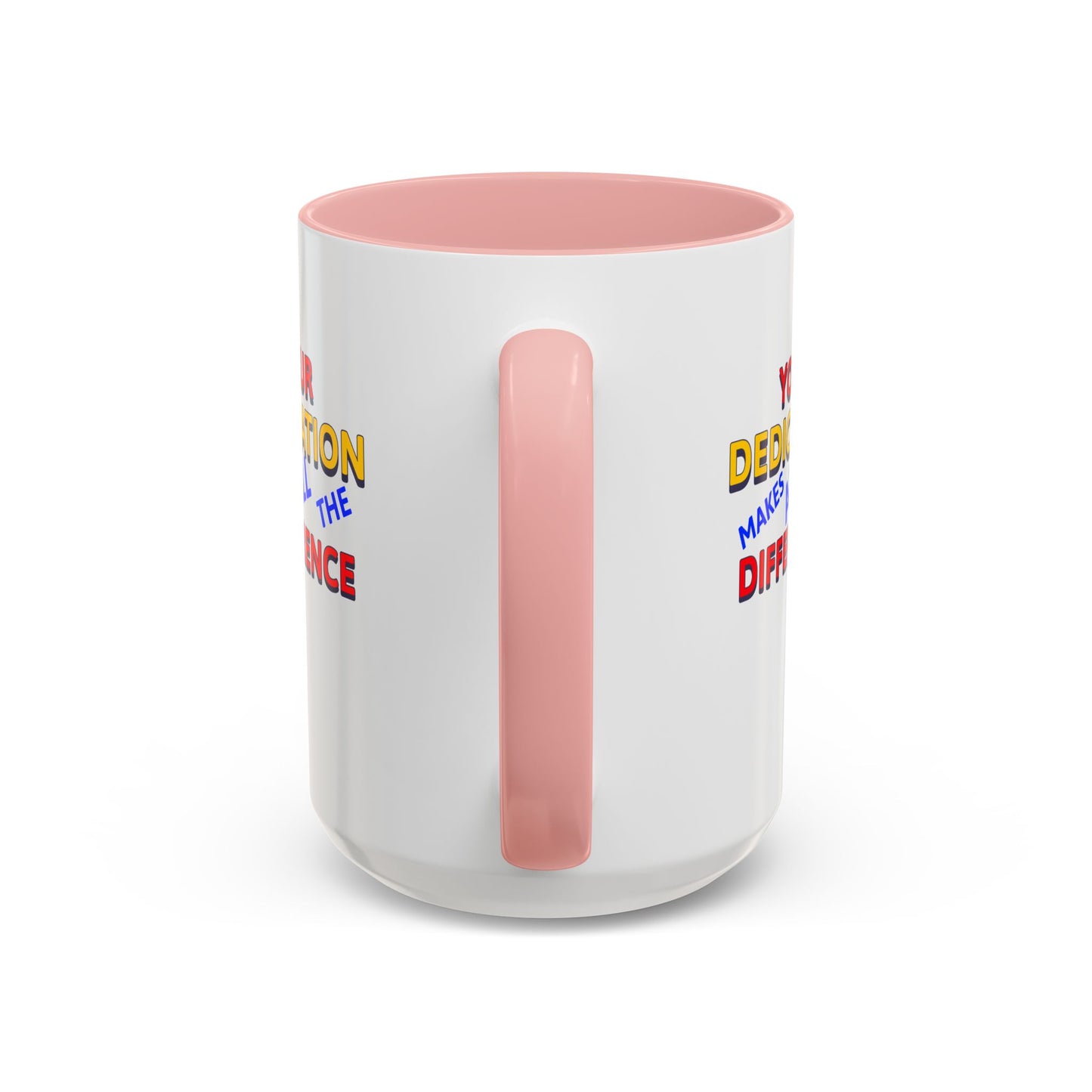 EMS Accent Coffee Mug – Your dedication makes all the difference