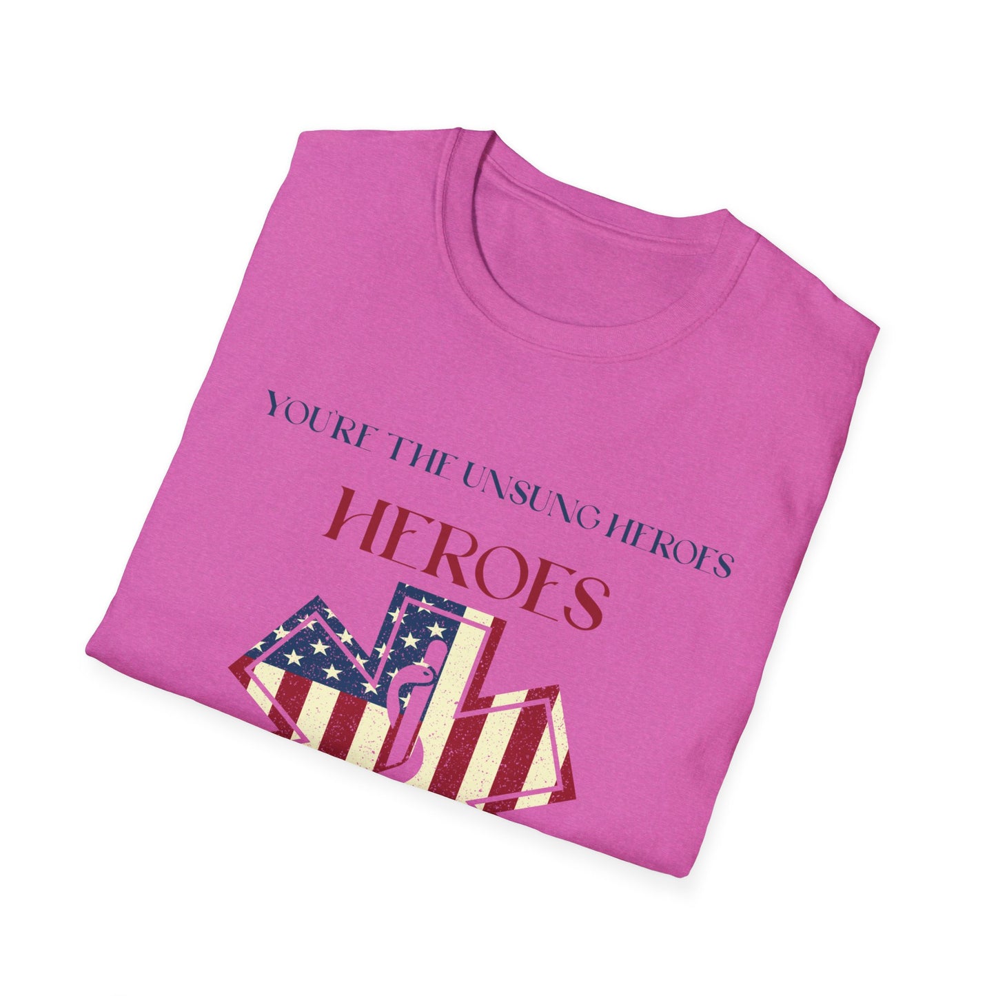 EMS Inspiration Softstyle T-Shirt – You’re the unsung heroes of every emergency
