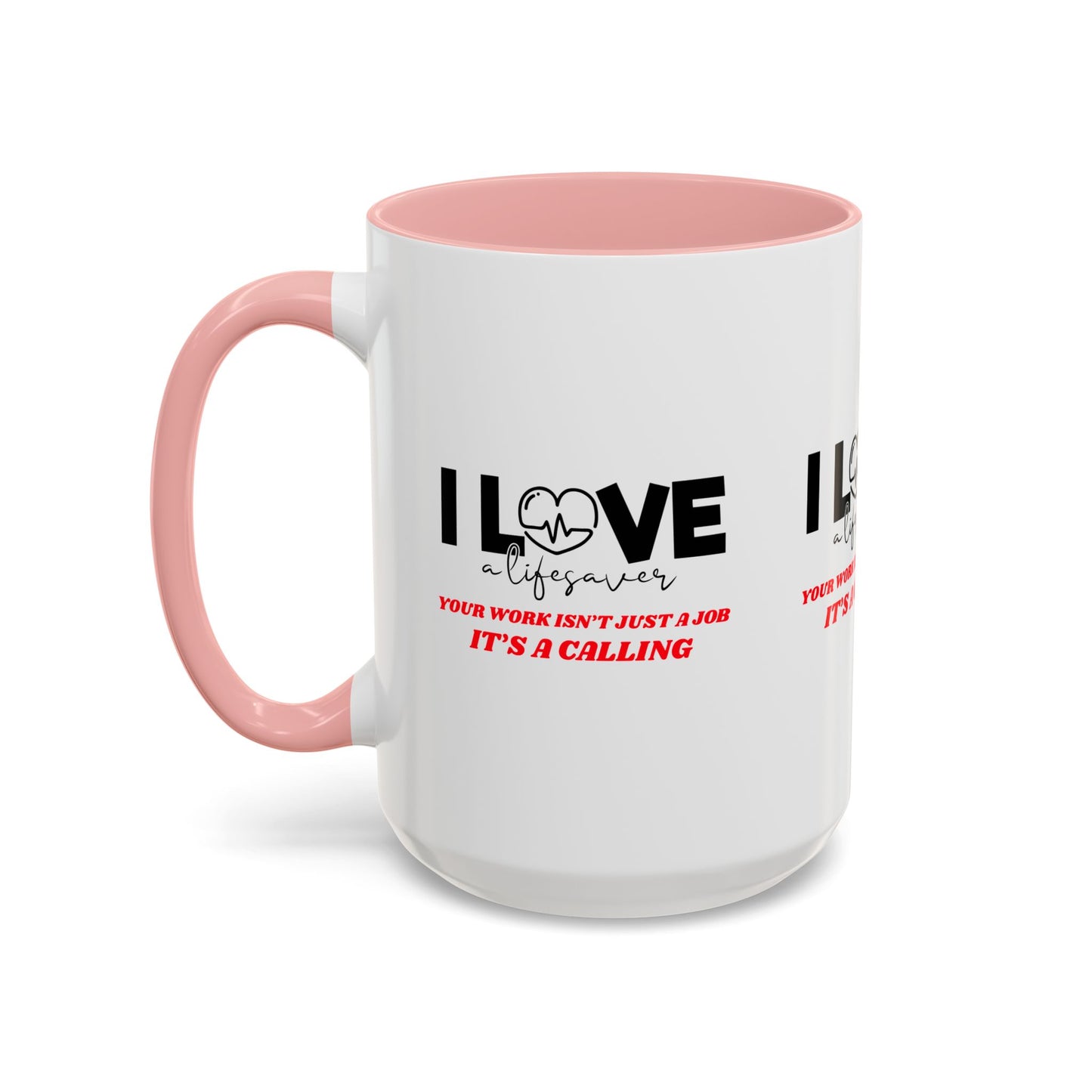 EMS Accent Coffee Mug – Your work isn’t just a job, it’s a calling