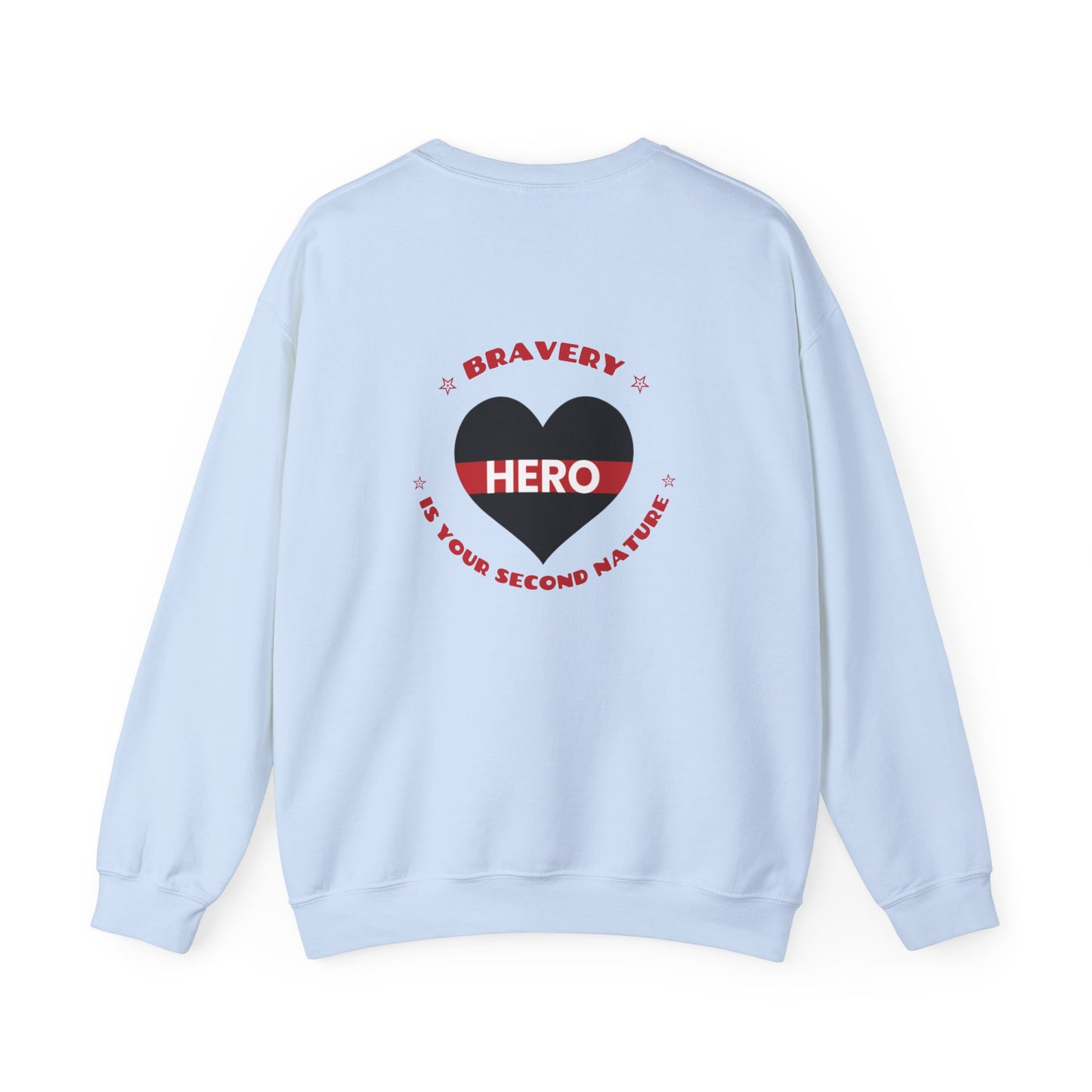 Firefighter Unisex Heavy Blend Crewneck Sweatshirt – Bravery is your second nature