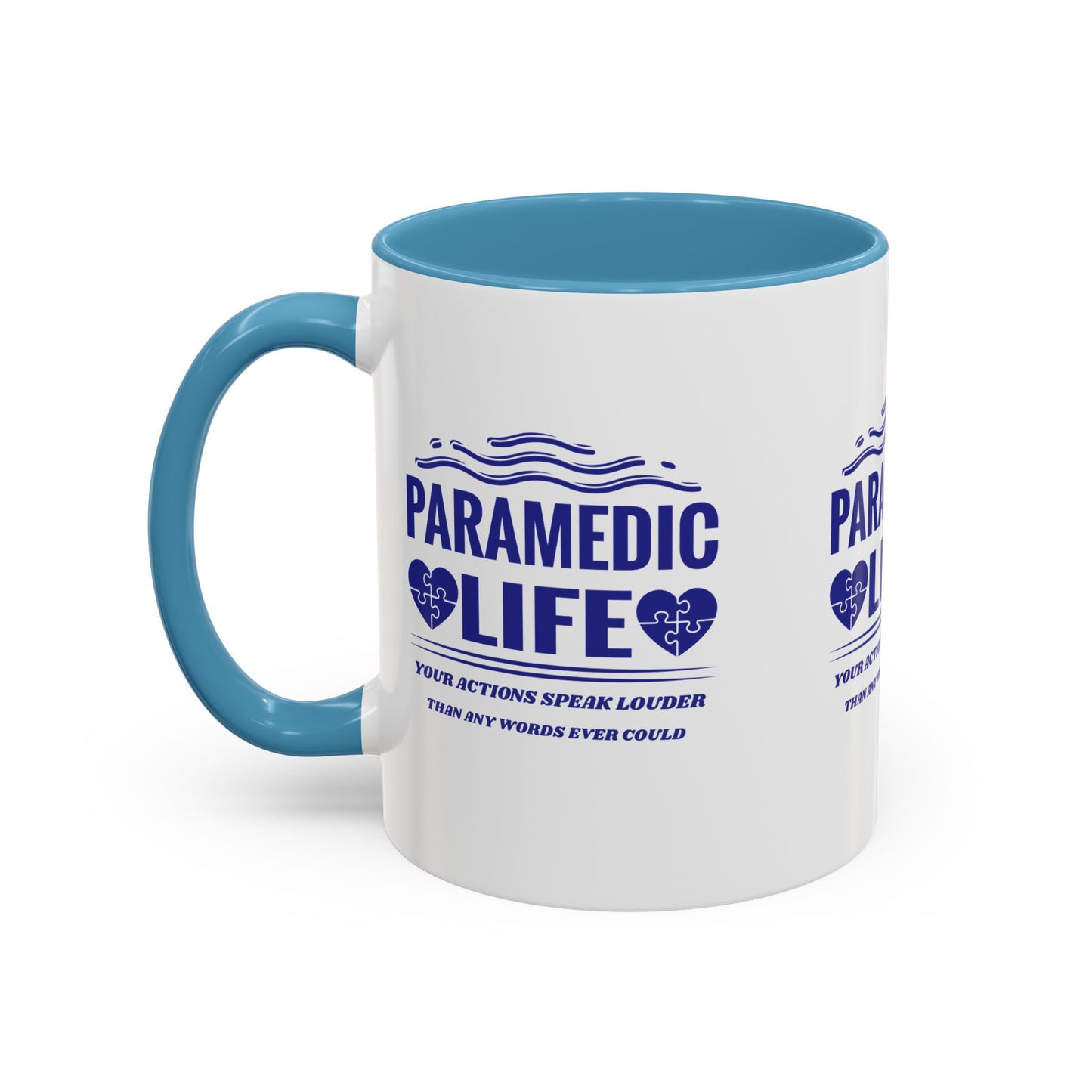 EMS Accent Coffee Mug – Your actions speak louder than any words ever could