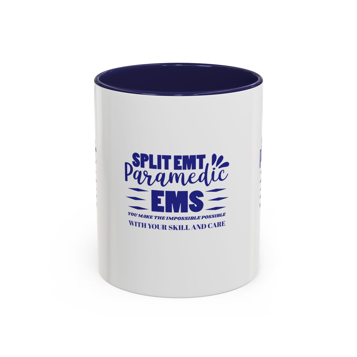 EMS Accent Coffee Mug – You make the impossible possible with your skill and care