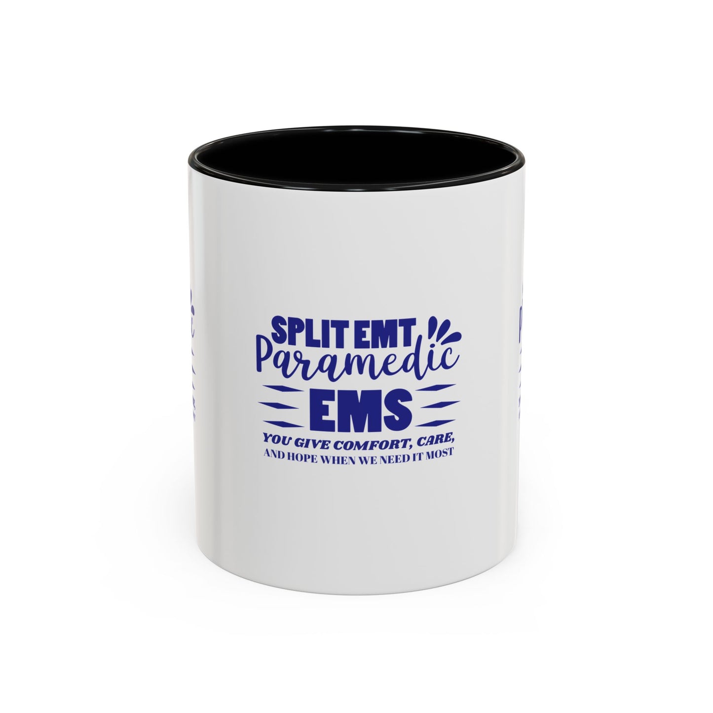 EMS Accent Coffee Mug – You give comfort, care, and hope when we need it most