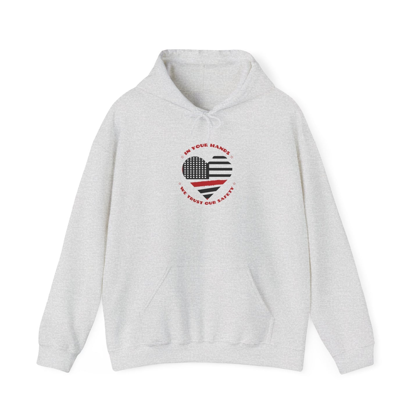 Firefighter Hooded Sweatshirt – In your hands, we trust our safety