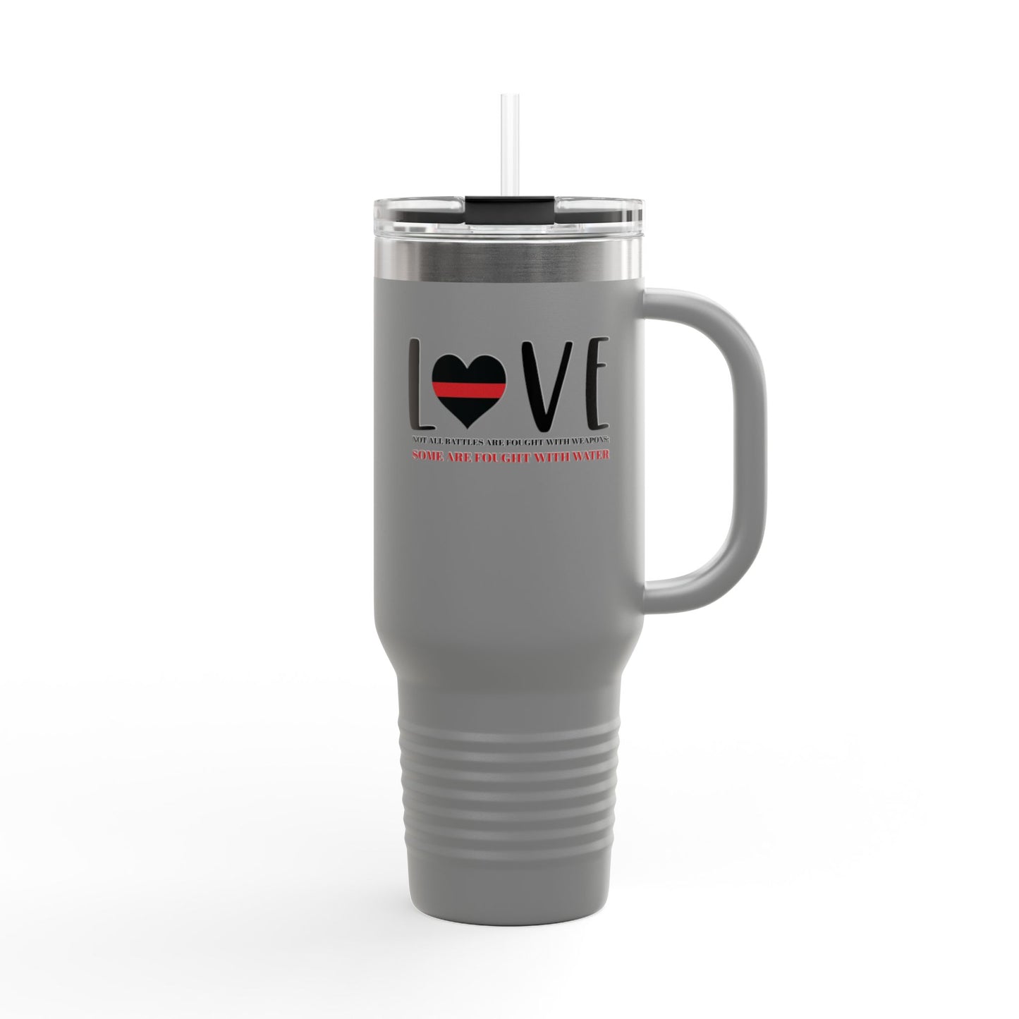Firefighter Insulated Travel Mug, 40oz – Not all battles are fought with weapons; some are fought with water