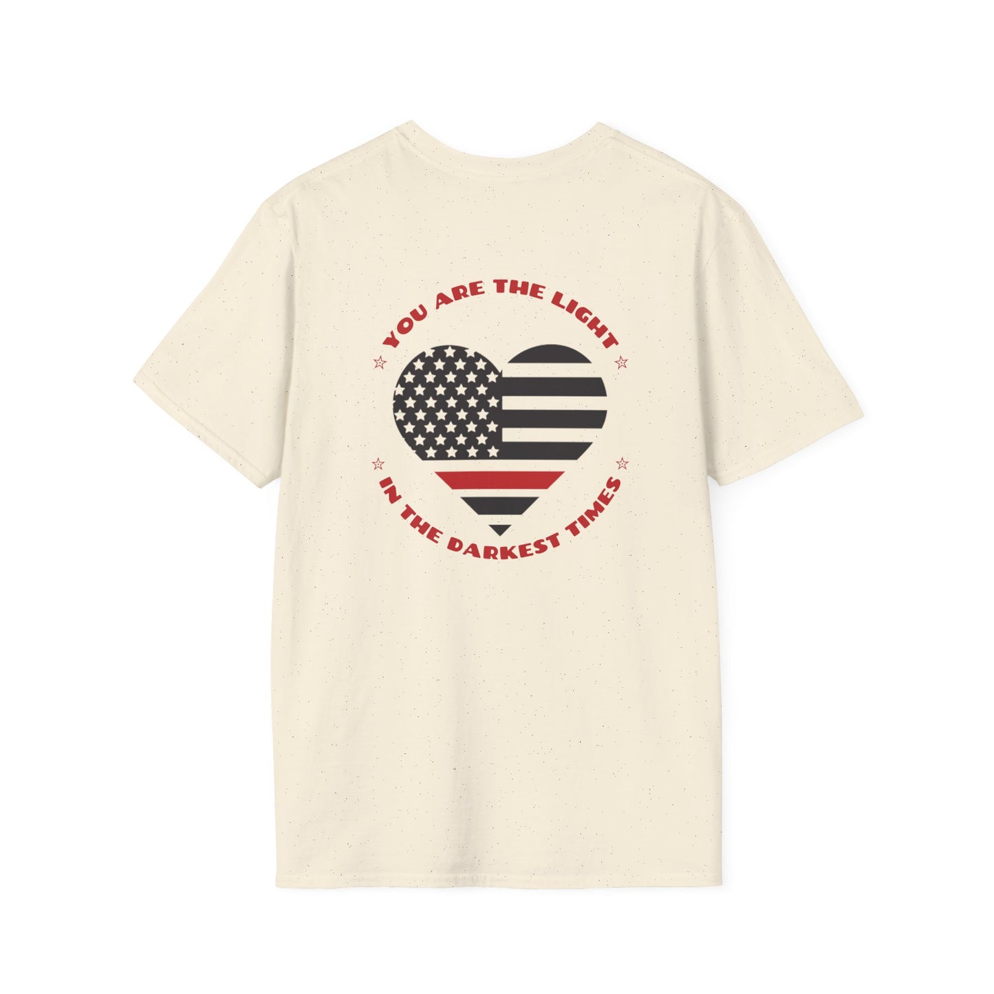 Firefighter Softstyle T-Shirt – You are the light in the darkest times