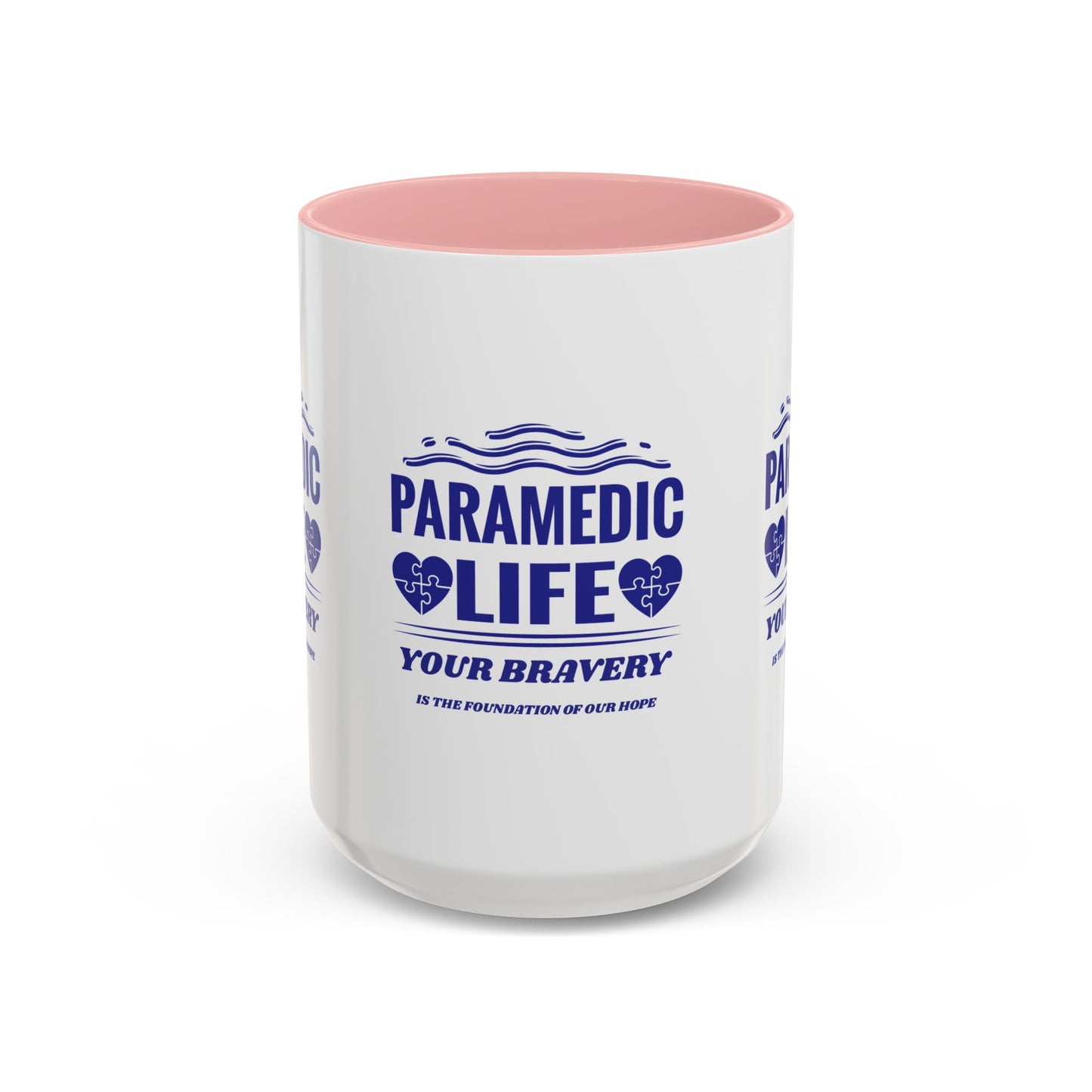 EMS Accent Coffee Mug – Your bravery is the foundation of our hope