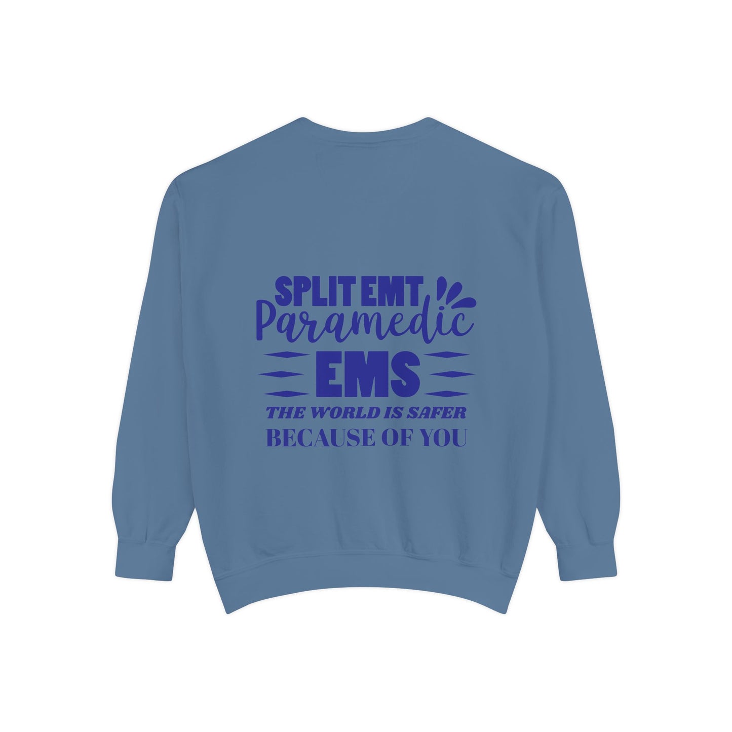 EMS Unisex Garment-Dyed Sweatshirt –The world is safer because of you