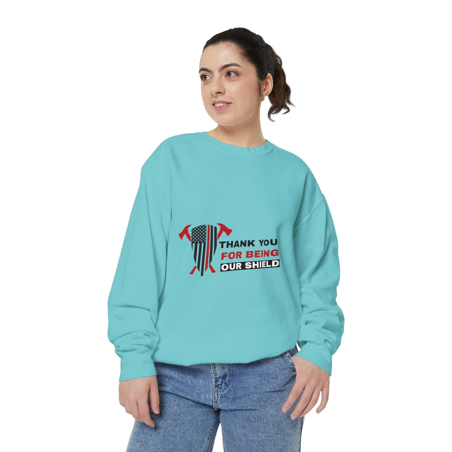 Firefighter Unisex Garment-Dyed Sweatshirt – Thank you for being our shield