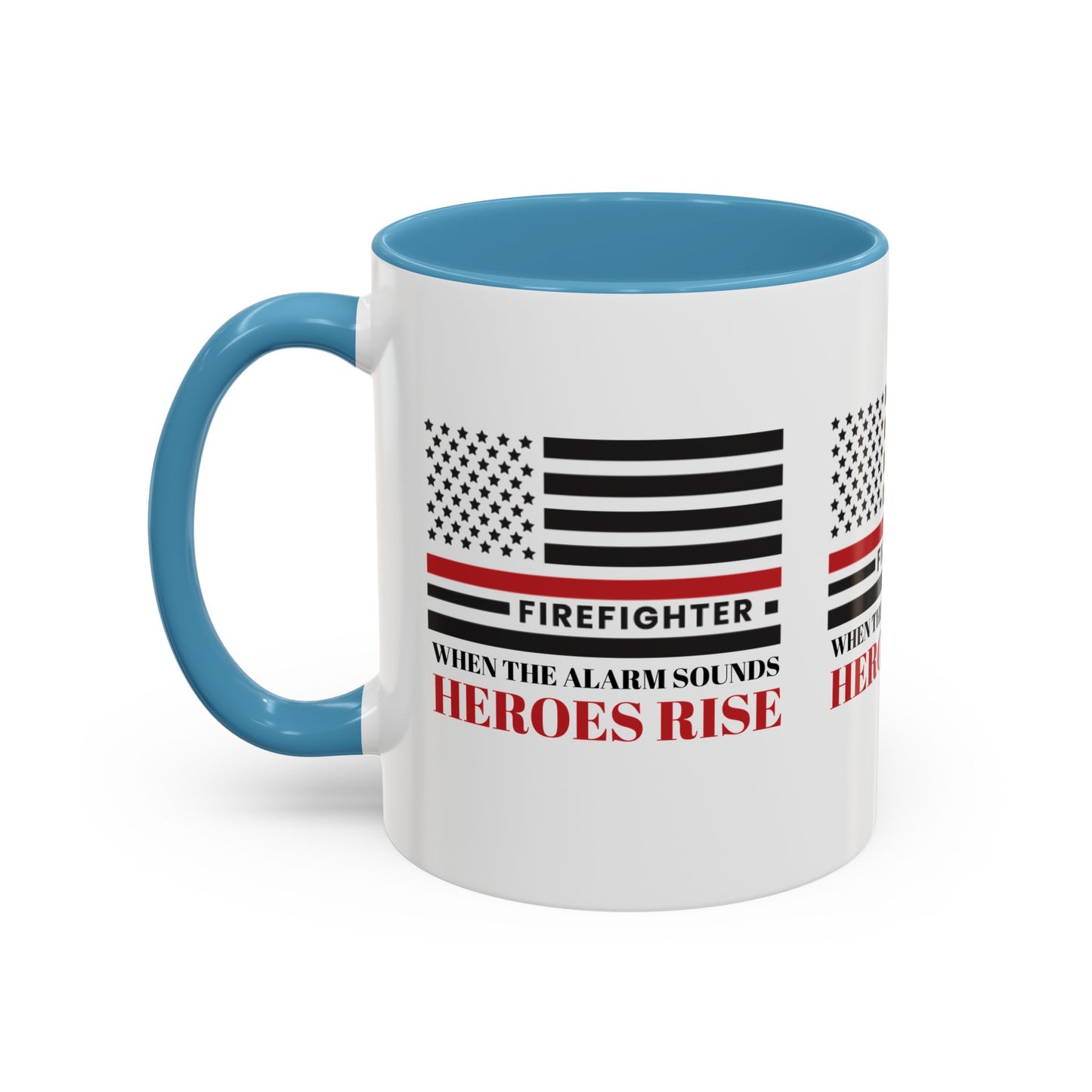 Firefighter Accent Coffee Mug – When the alarm sounds, heroes rise