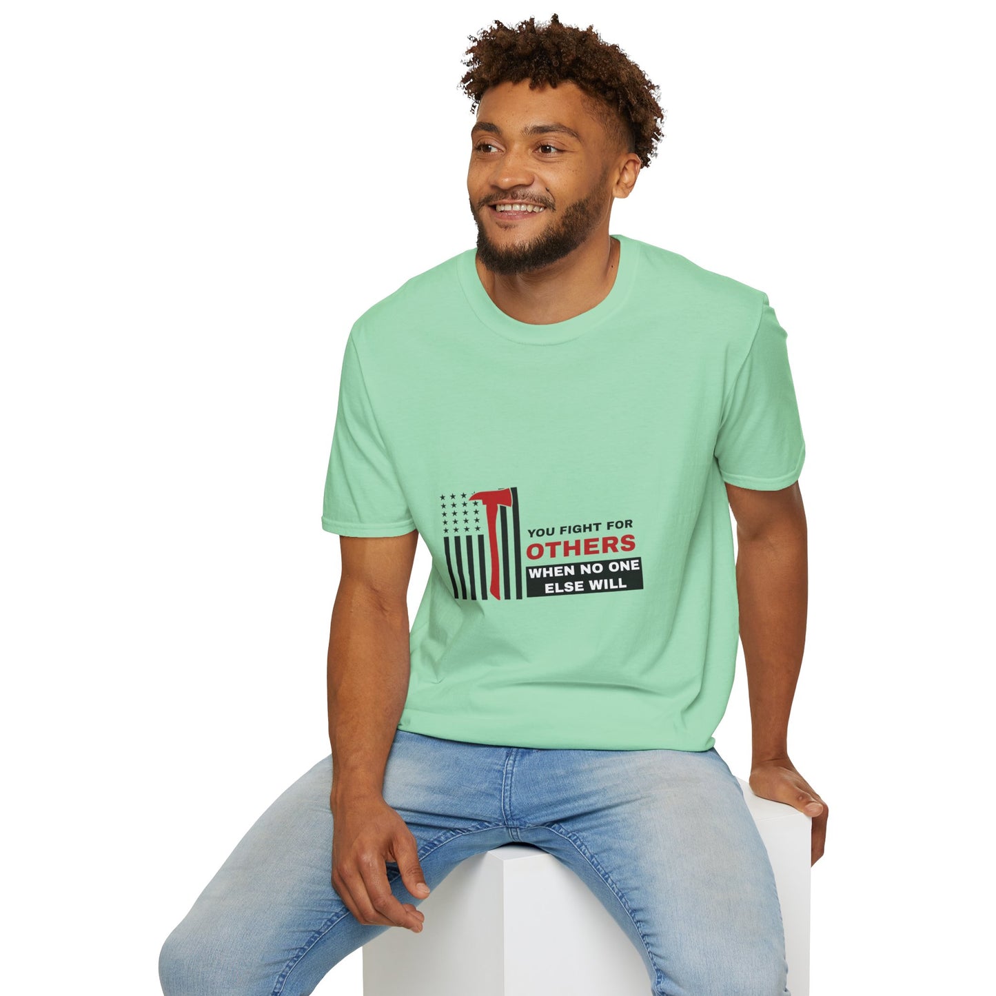 Firefighter Softstyle T-Shirt – You fight for others when no one else will