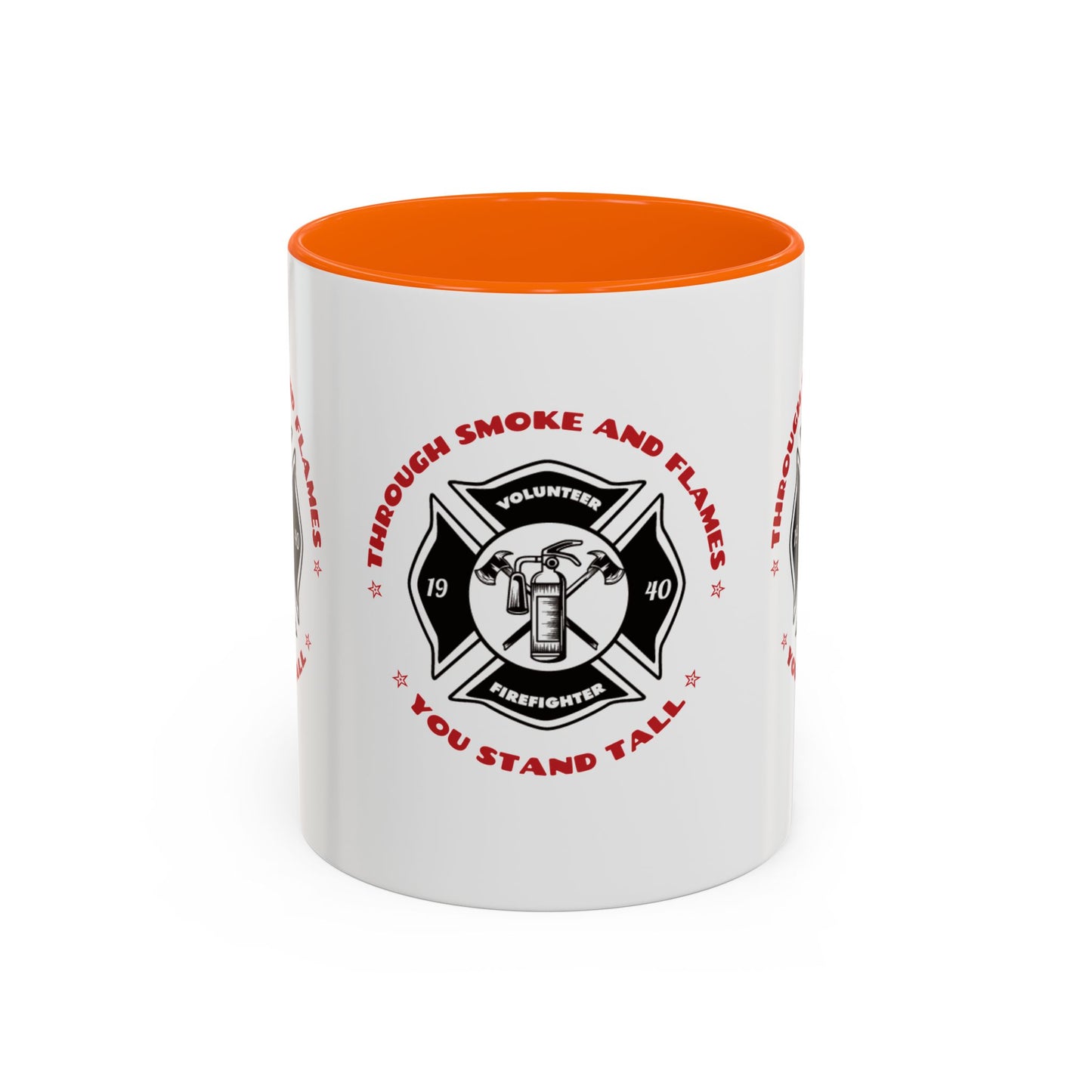 Firefighter Accent Coffee Mug – Through smoke and flames, you stand tall