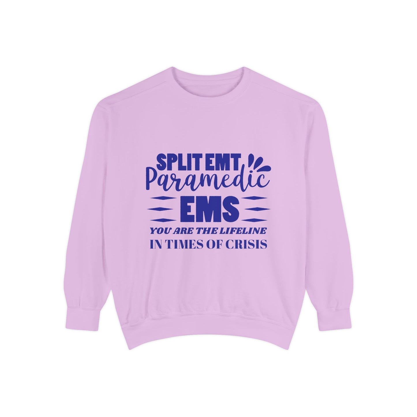 EMS Unisex Garment-Dyed Sweatshirt –You are the lifeline in times of crisis