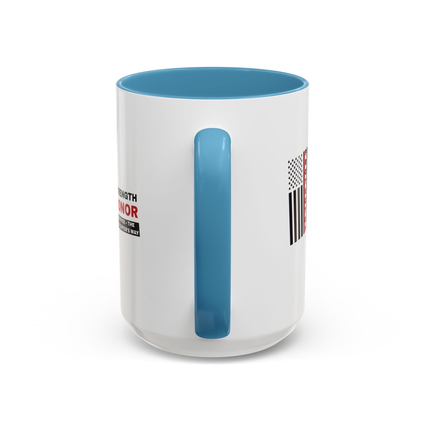 Firefighter Accent Coffee Mug – Strength, honor, sacrifice – the firefighter’s way