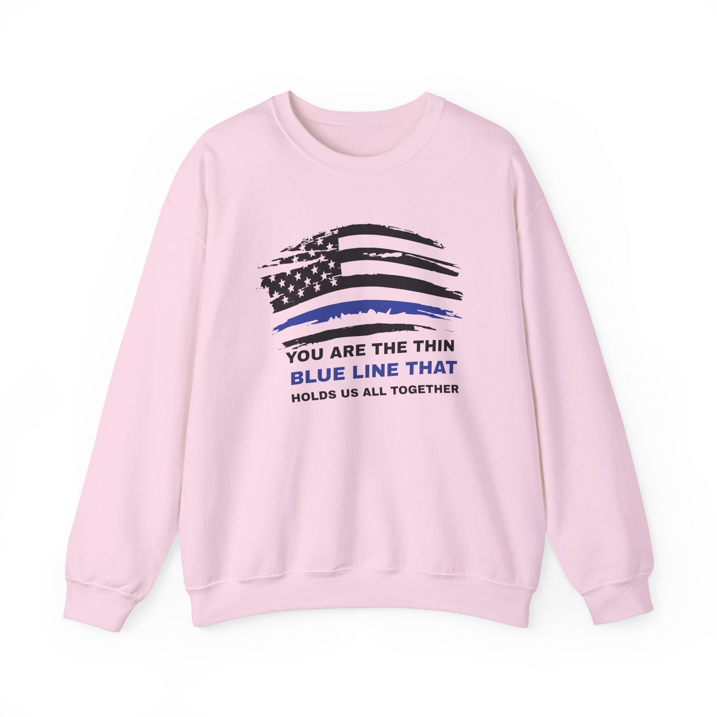 Police Unisex Heavy Blend Crewneck Sweatshirt – You are the thin blue line that holds us all together