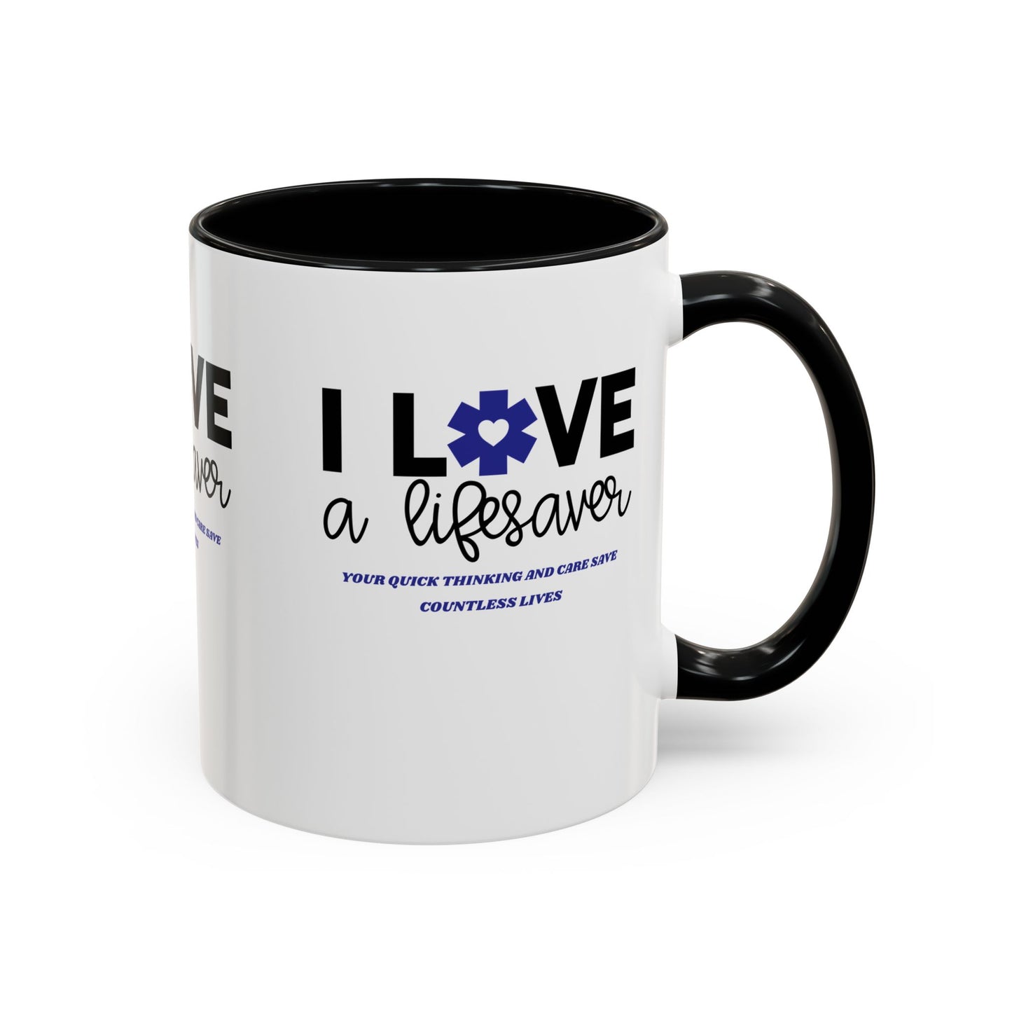 EMS Accent Coffee Mug – Your quick thinking and care save countless lives
