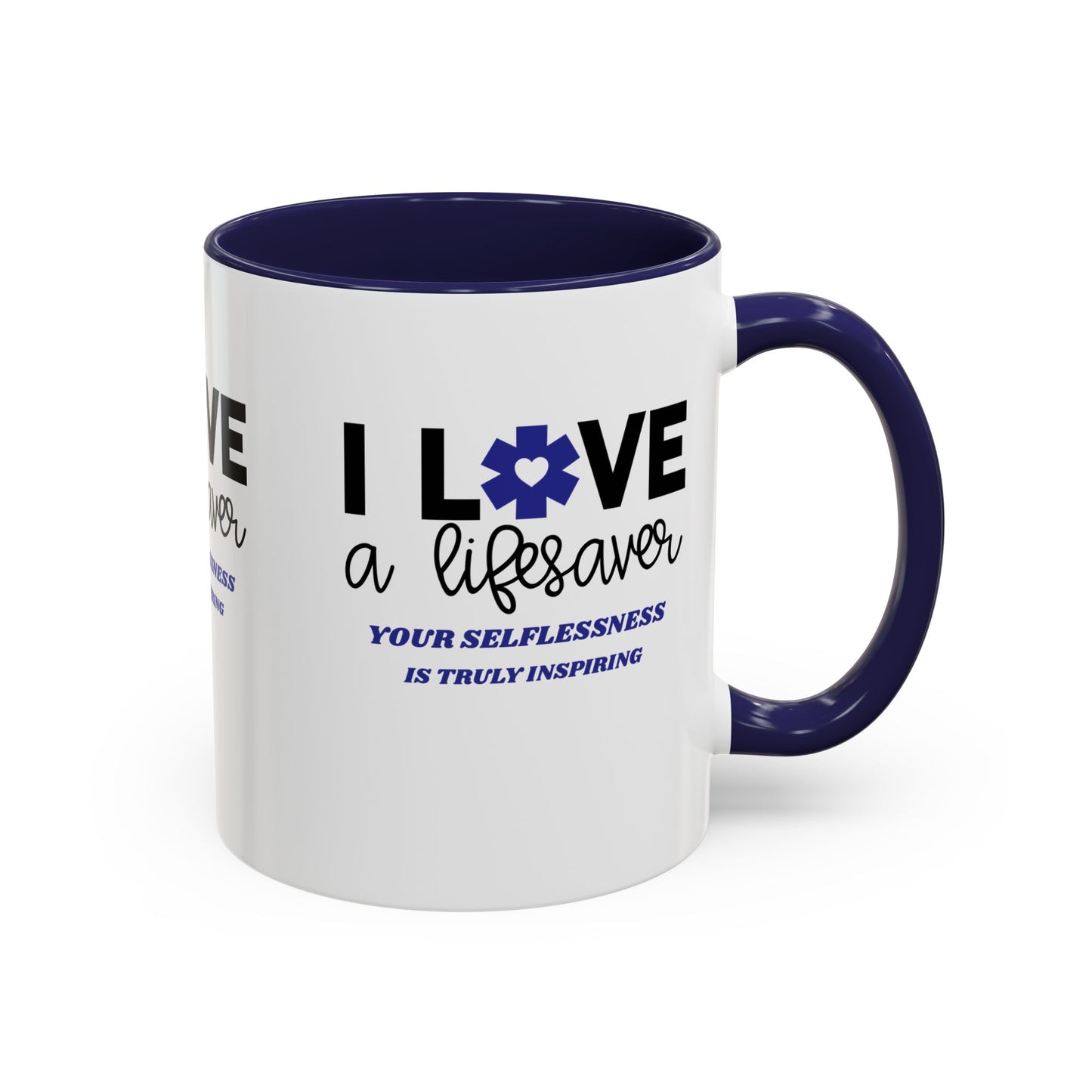 EMS Accent Coffee Mug – Your selflessness is truly inspiring