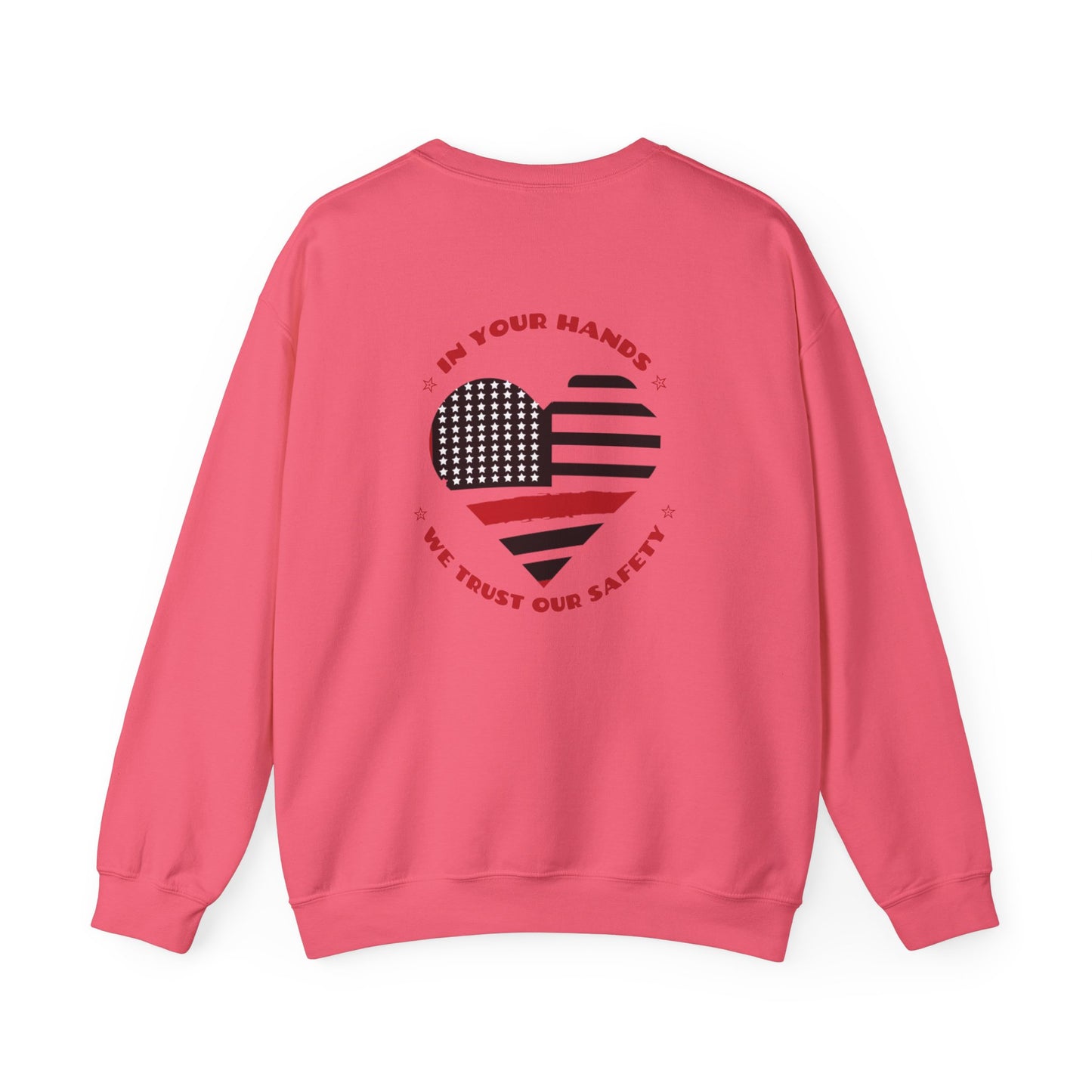 Firefighter Unisex Heavy Blend Crewneck Sweatshirt – In your hands, we trust our safety
