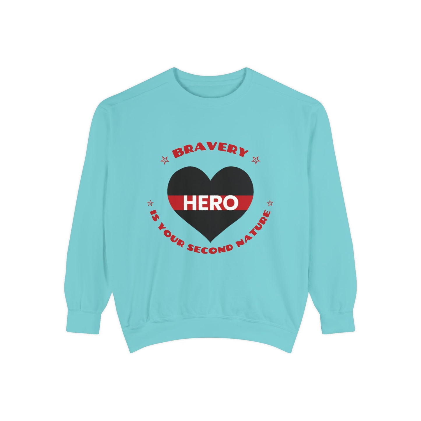 Firefighter Unisex Garment-Dyed Sweatshirt – Bravery is your second nature