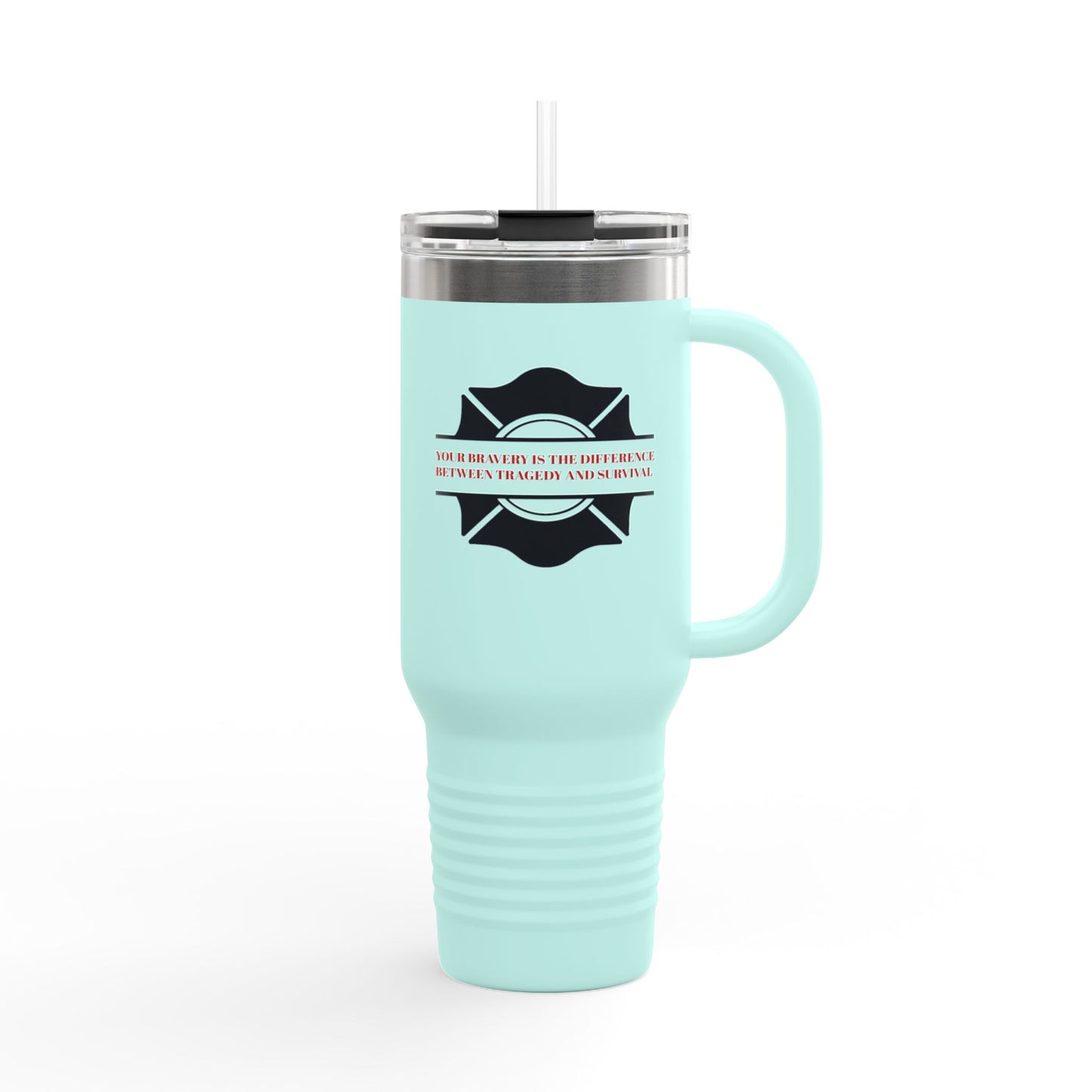 Firefighter Insulated Travel Mug, 40oz – Your bravery is the difference between tragedy and survival