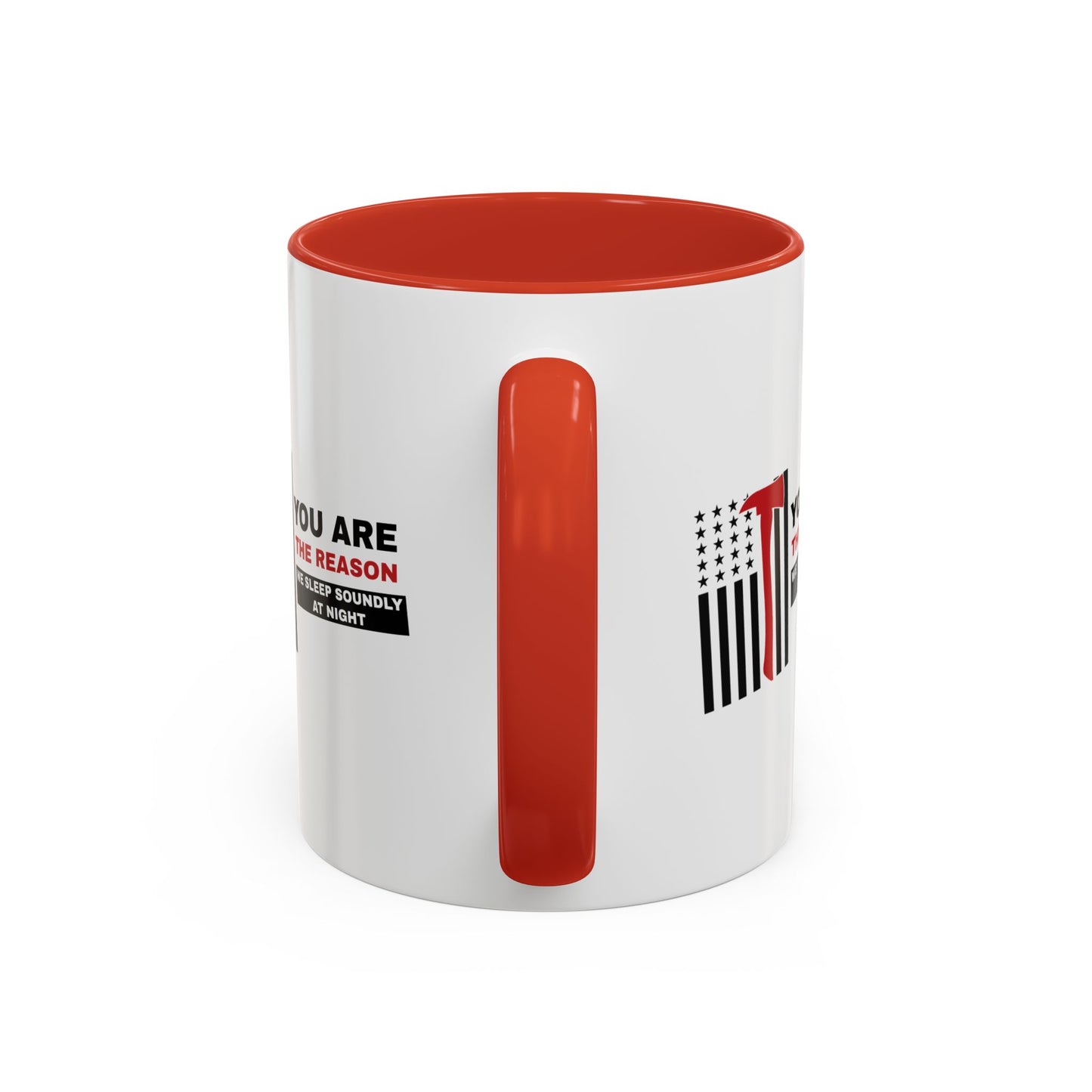 Firefighter Accent Coffee Mug – You are the reason we sleep soundly at night