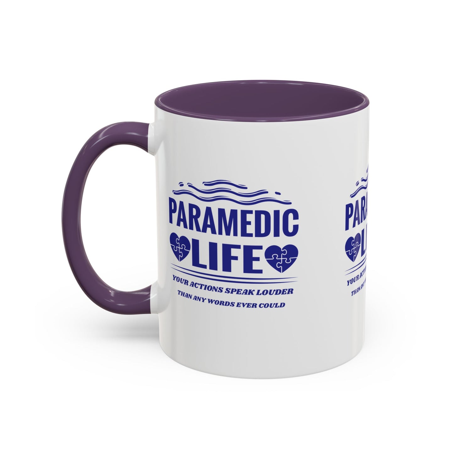 EMS Accent Coffee Mug – Your actions speak louder than any words ever could