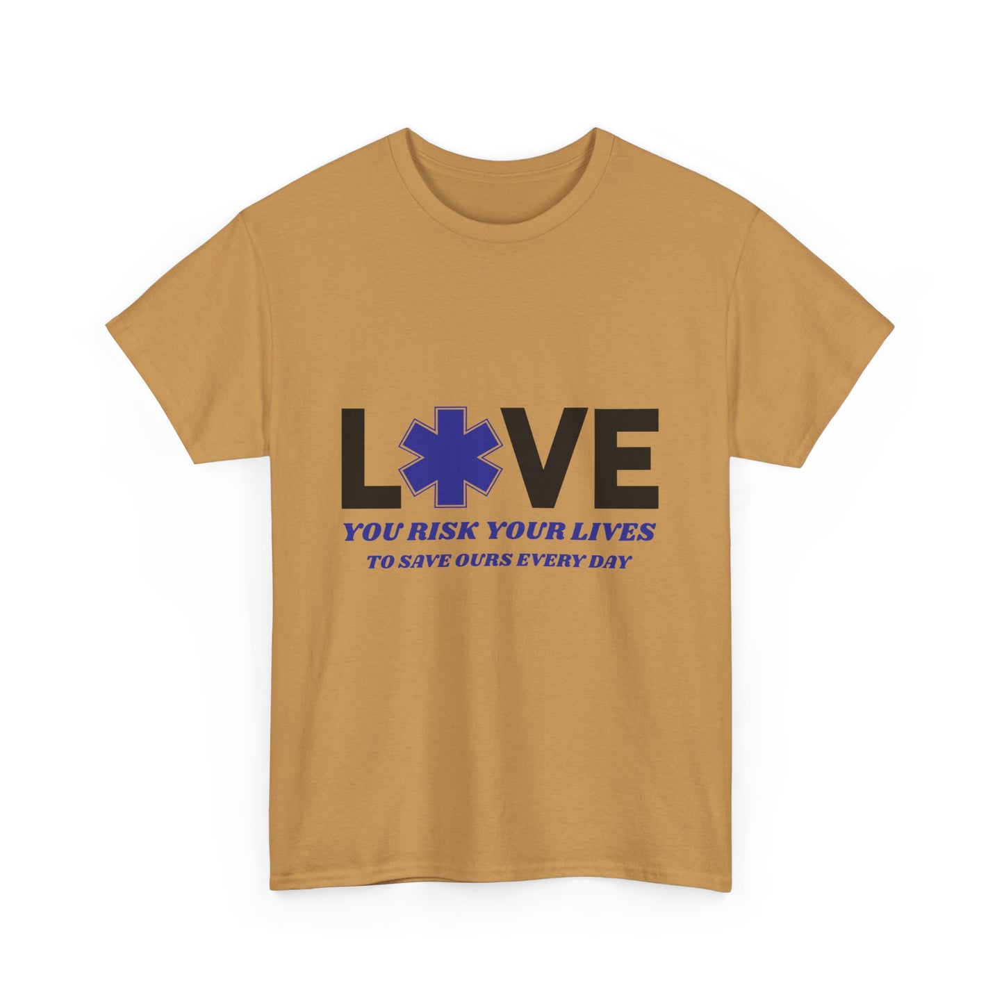 EMS Duty Shirt – You Risk It All to Save Lives