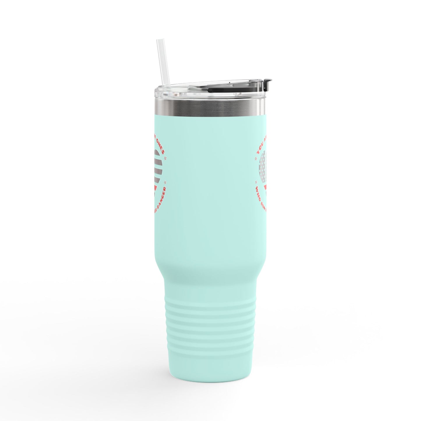 Firefighter Insulated Travel Mug, 40oz – You are the ones who run toward danger
