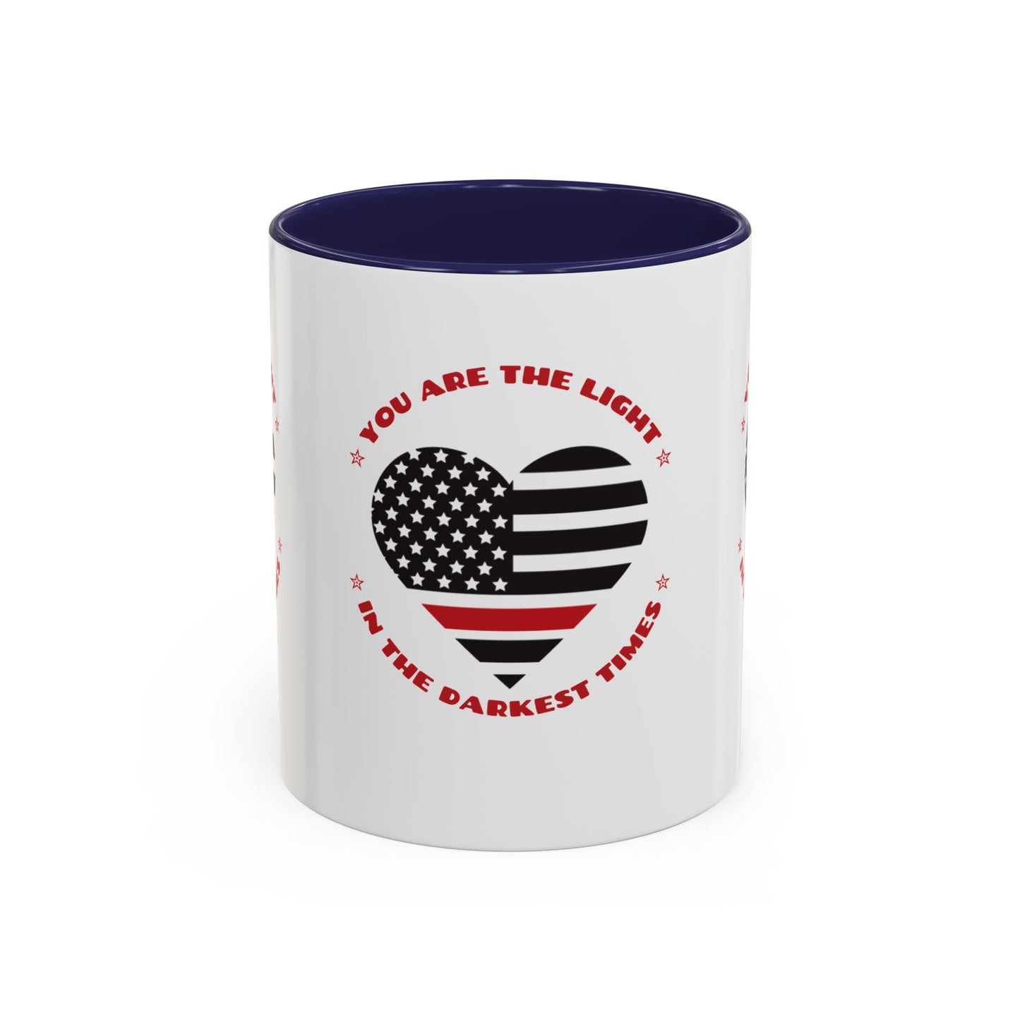 Firefighter Accent Coffee Mug – You are the light in the darkest times