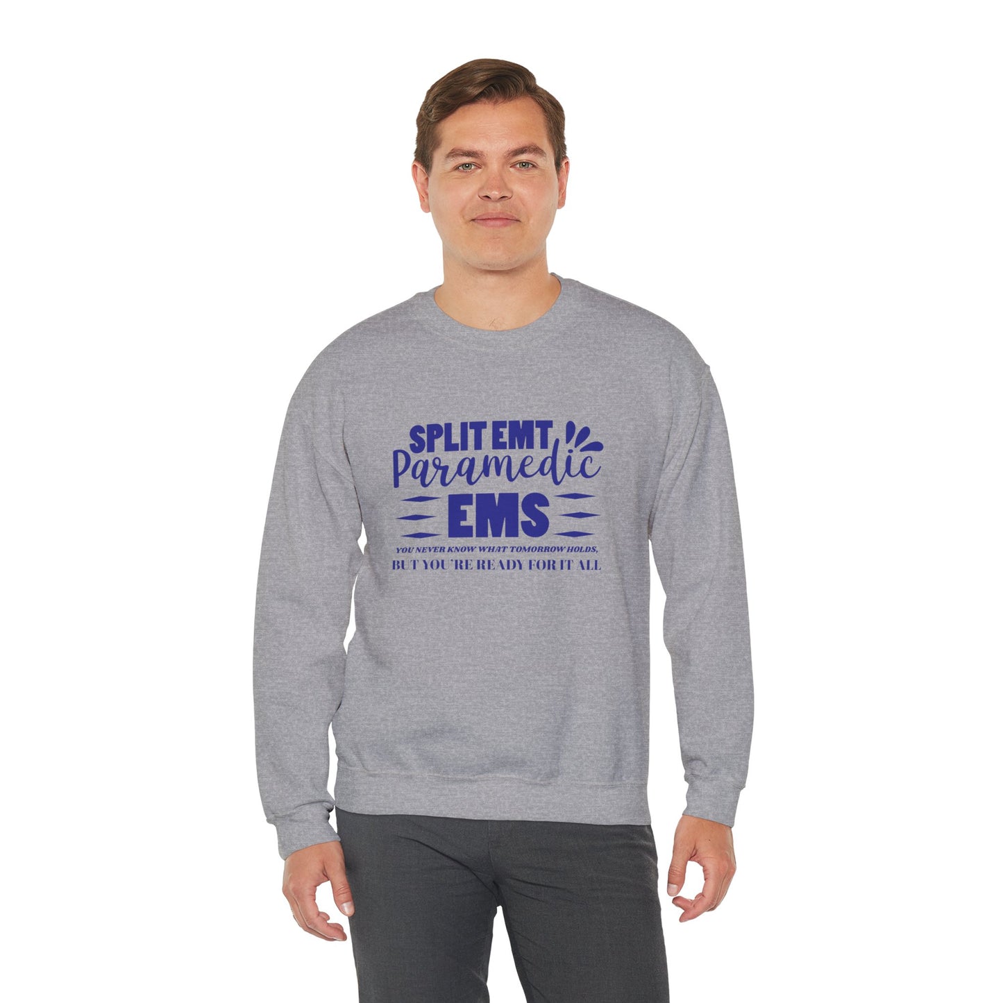 EMS Unisex Crewneck Sweatshirt – You never know what tomorrow holds, but you’re ready for it all