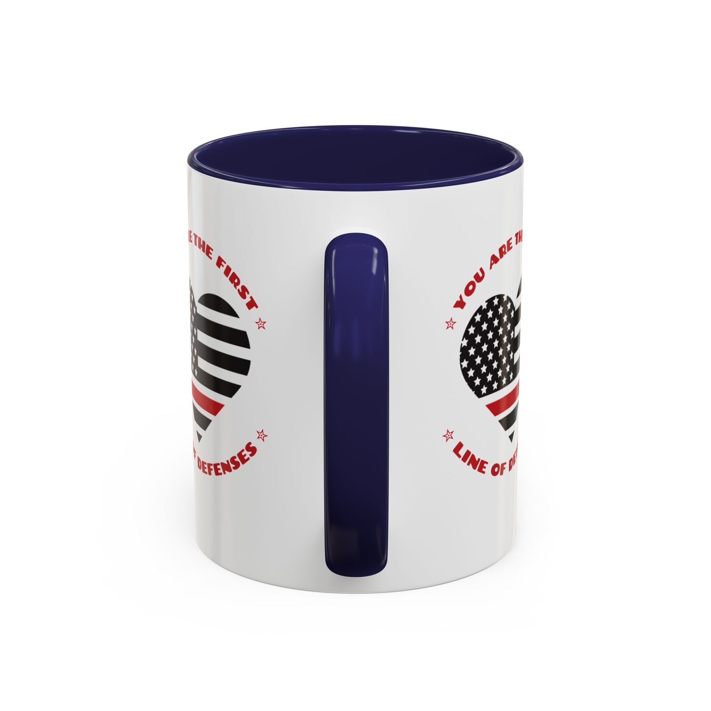 Firefighter Accent Coffee Mug – You are the first line of defenses