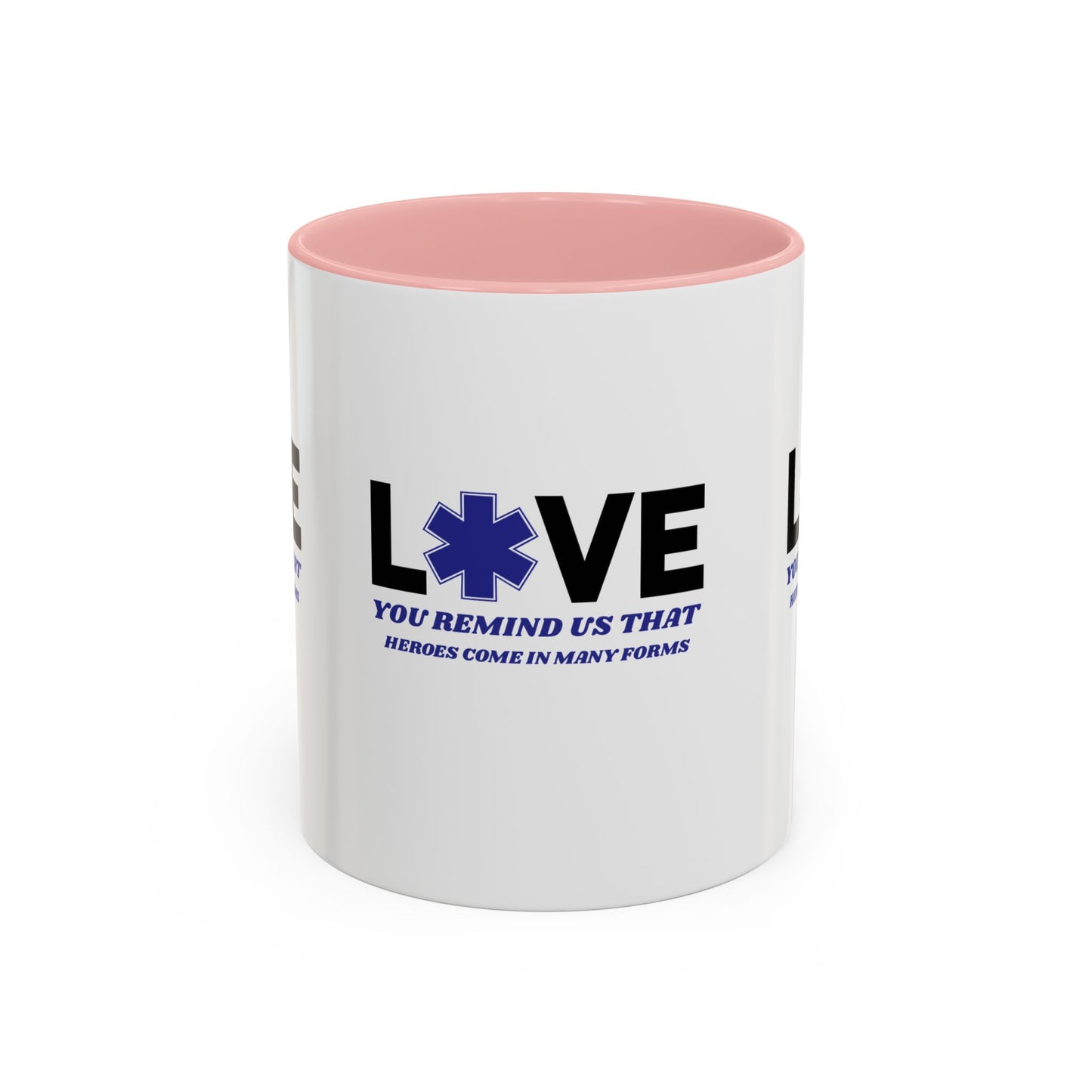 EMS Accent Coffee Mug – You remind us that heroes come in many forms