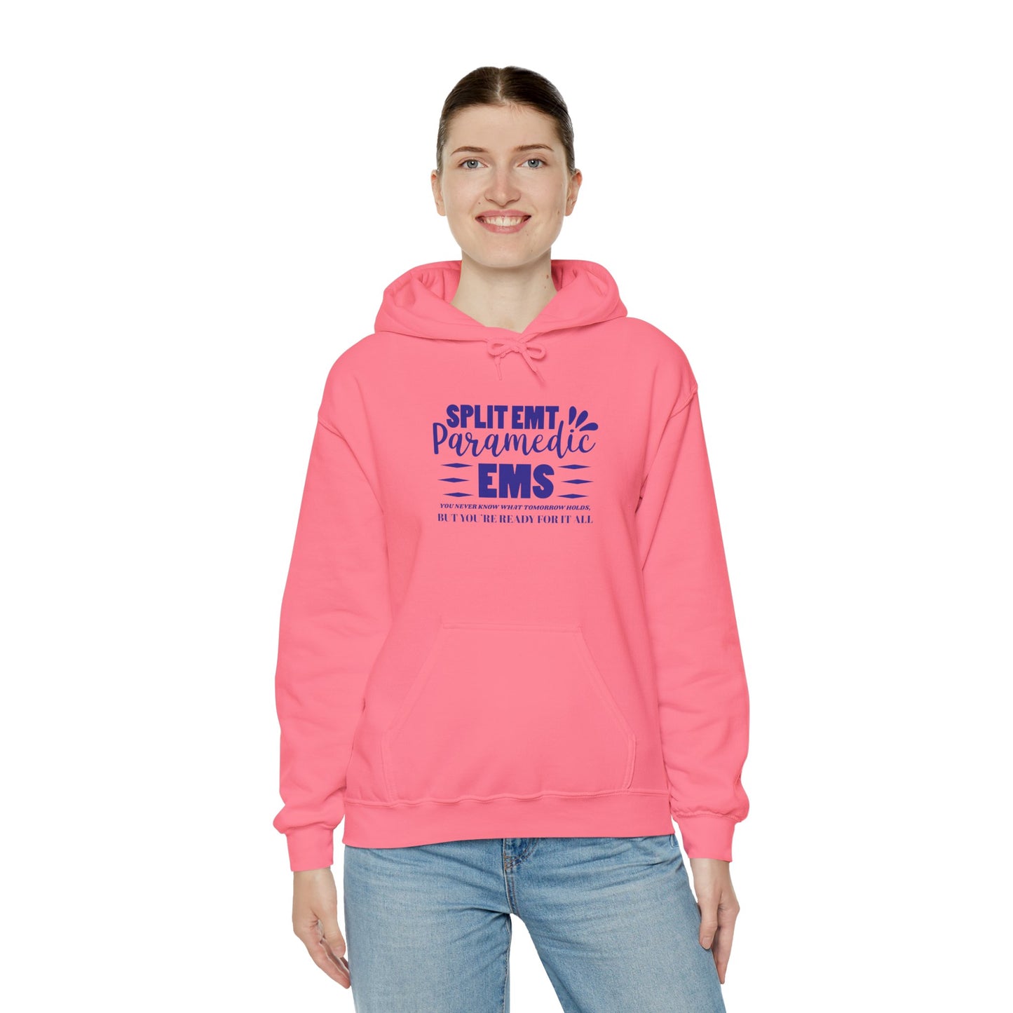 EMS Hooded Sweatshirt – You never know what tomorrow holds, but you’re ready for it all