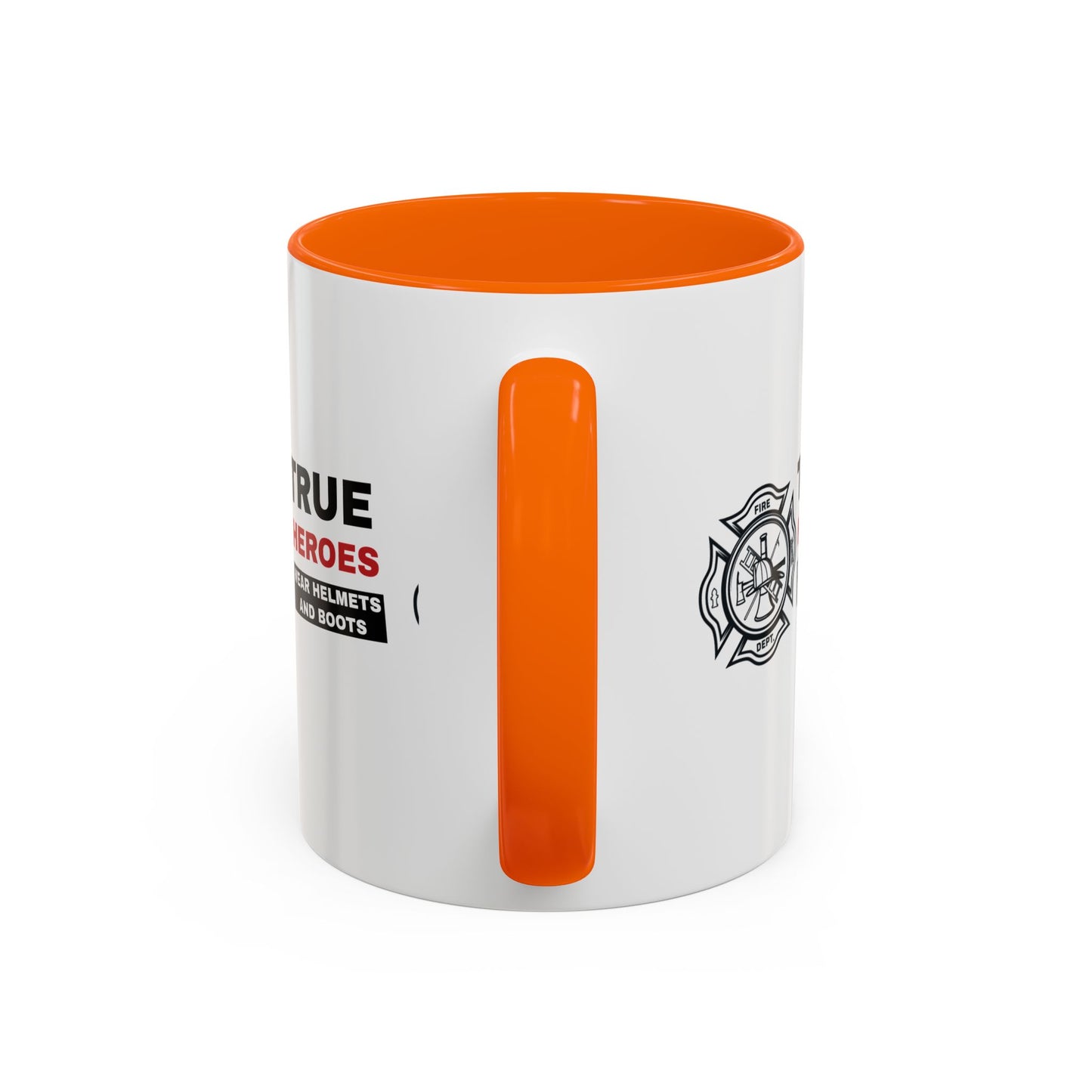 Firefighter Accent Coffee Mug – True heroes wear helmets and boots
