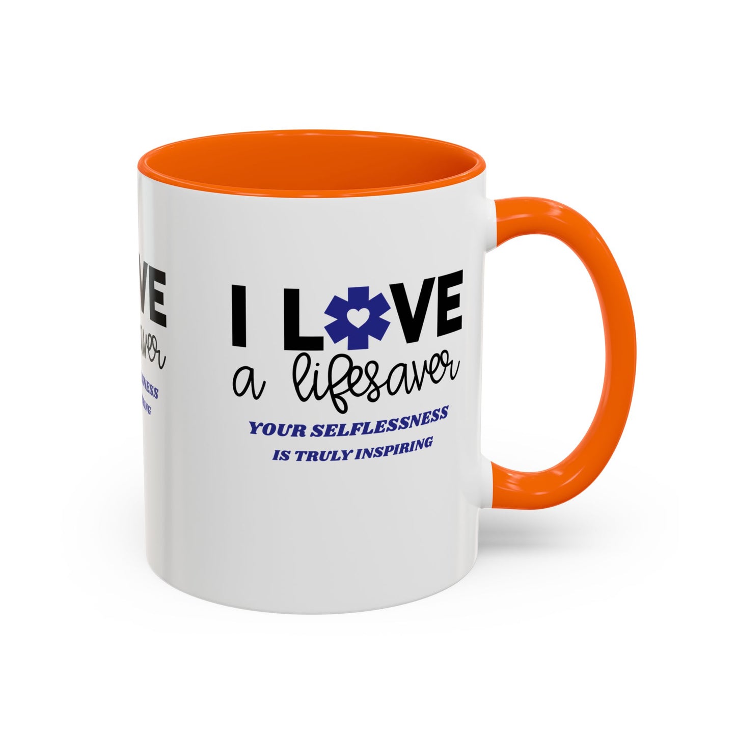EMS Accent Coffee Mug – Your selflessness is truly inspiring