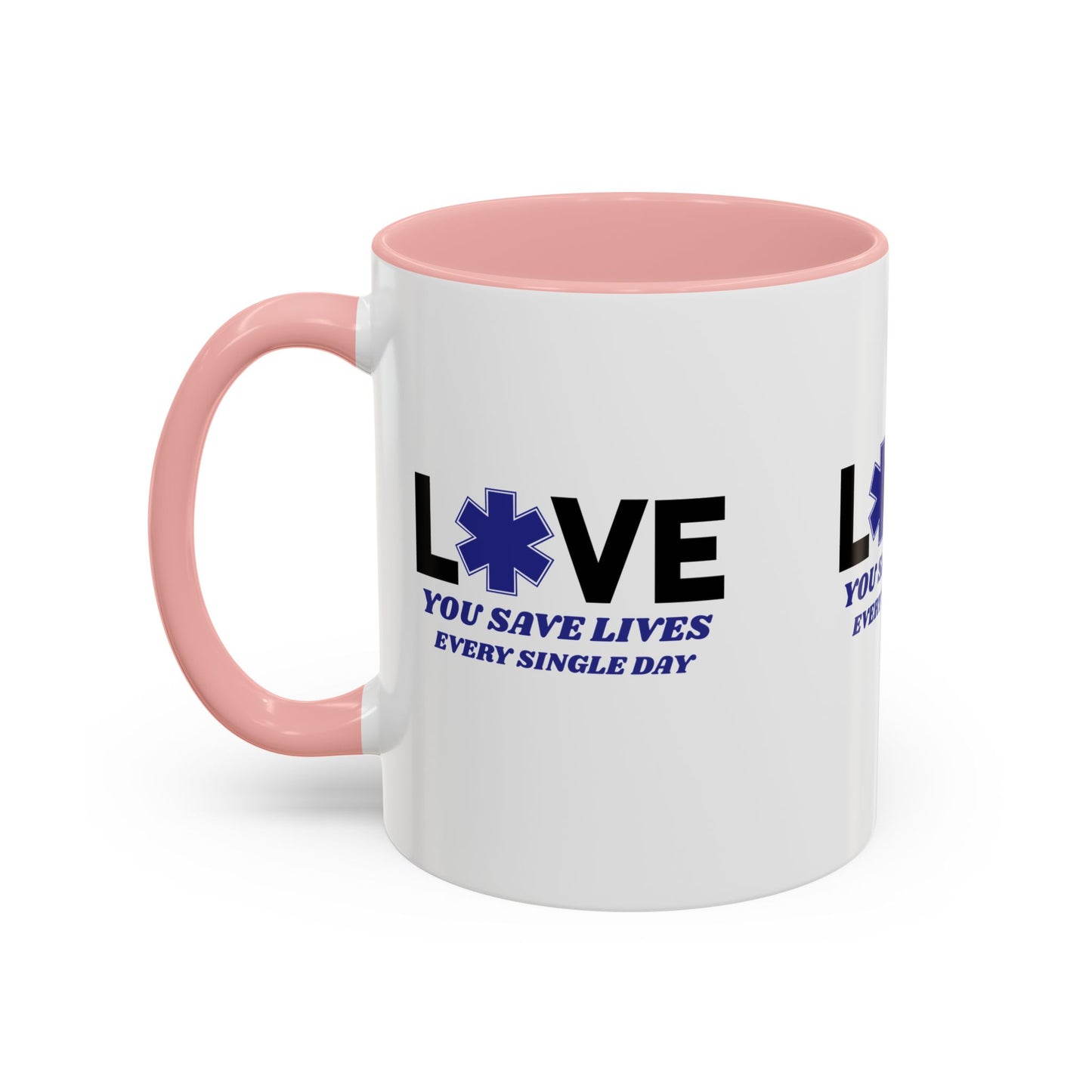 EMS Accent Coffee Mug – You save lives every single day