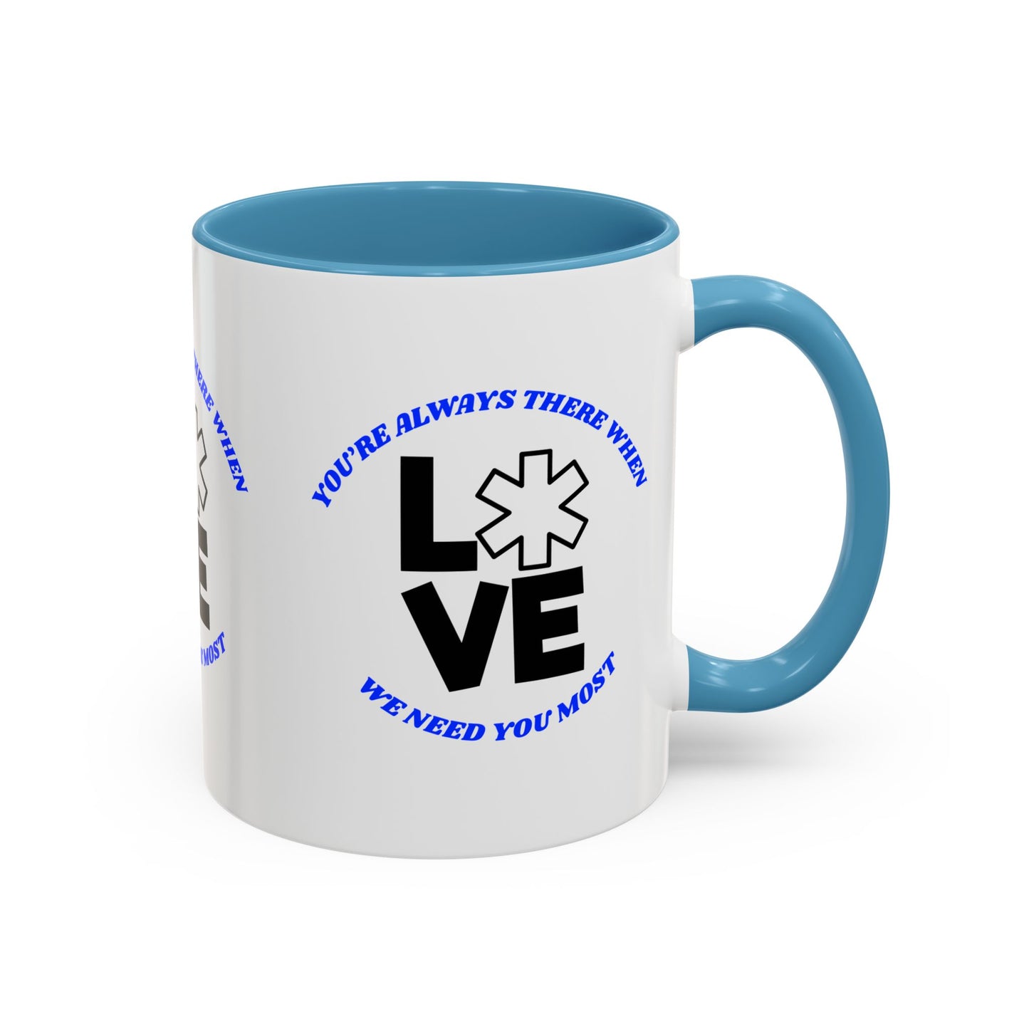 EMS Accent Coffee Mug – You’re always there when we need you most