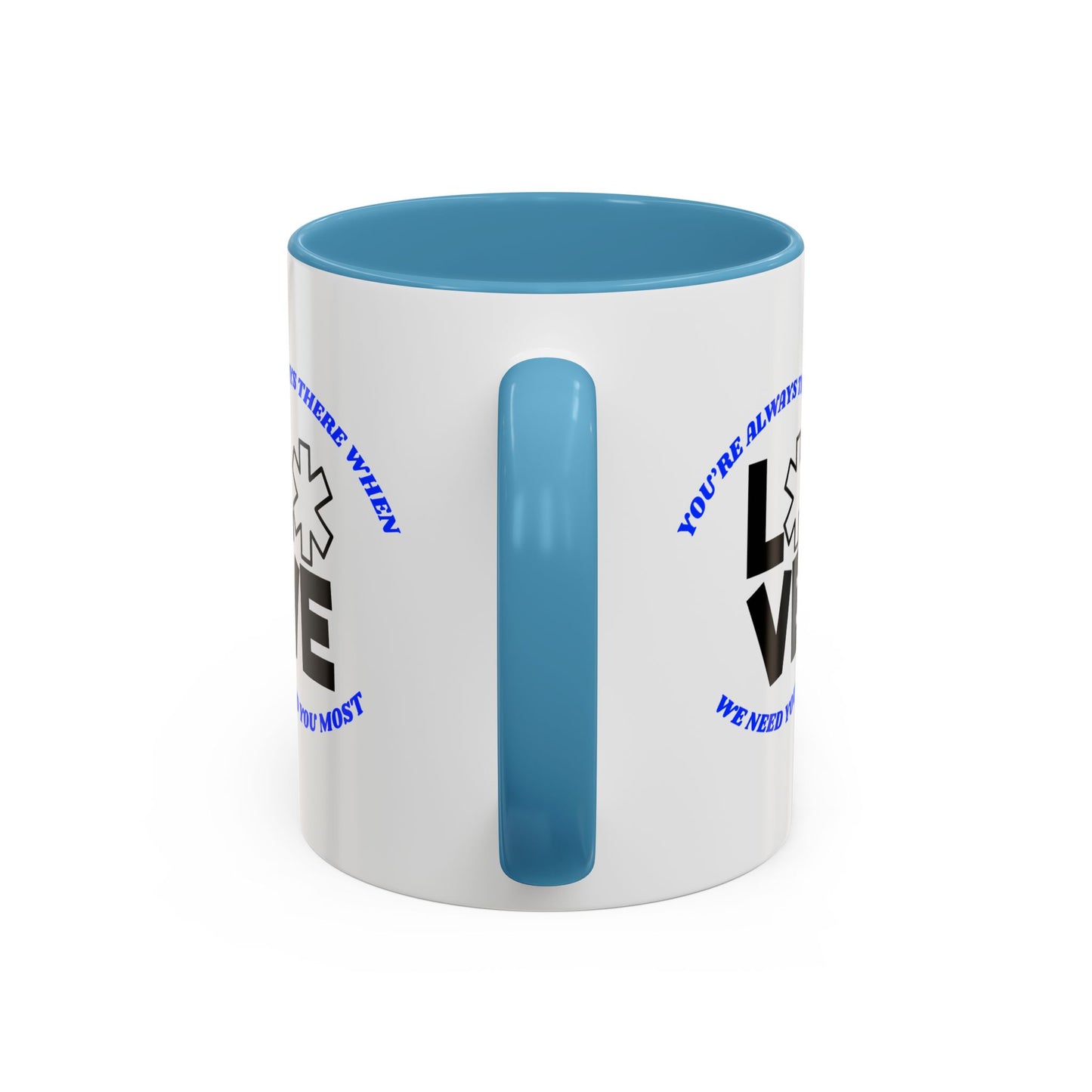 EMS Accent Coffee Mug – You’re always there when we need you most