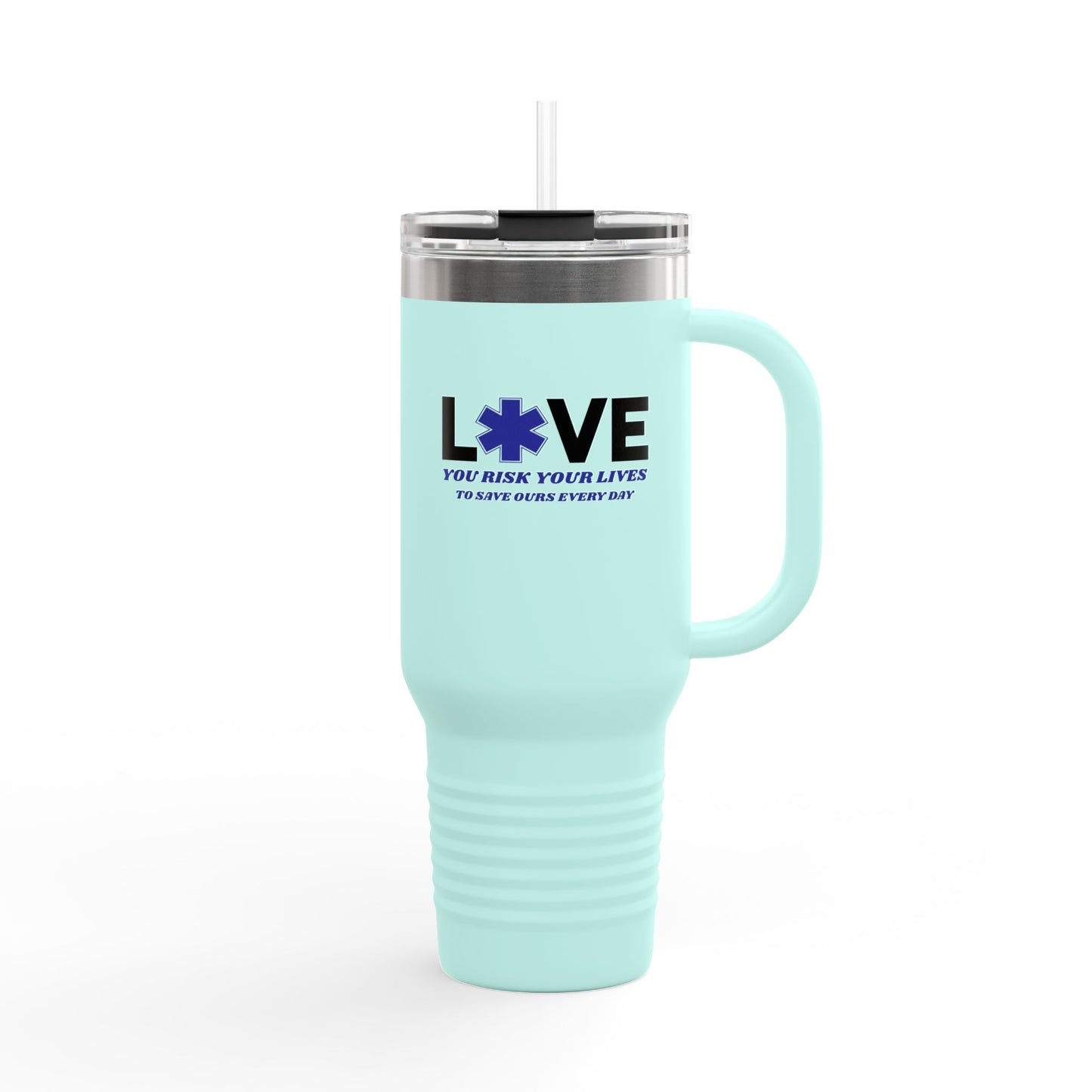EMS Insulated Travel Mug, 40oz - You risk your lives to save ours every day