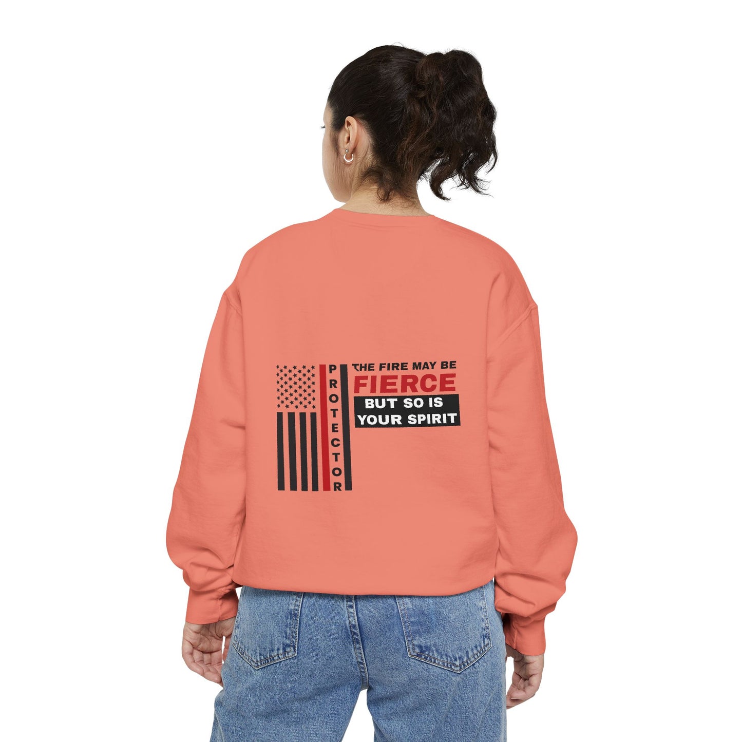 Firefighter Unisex Garment-Dyed Sweatshirt – The fire may be fierce, but so is your spirit