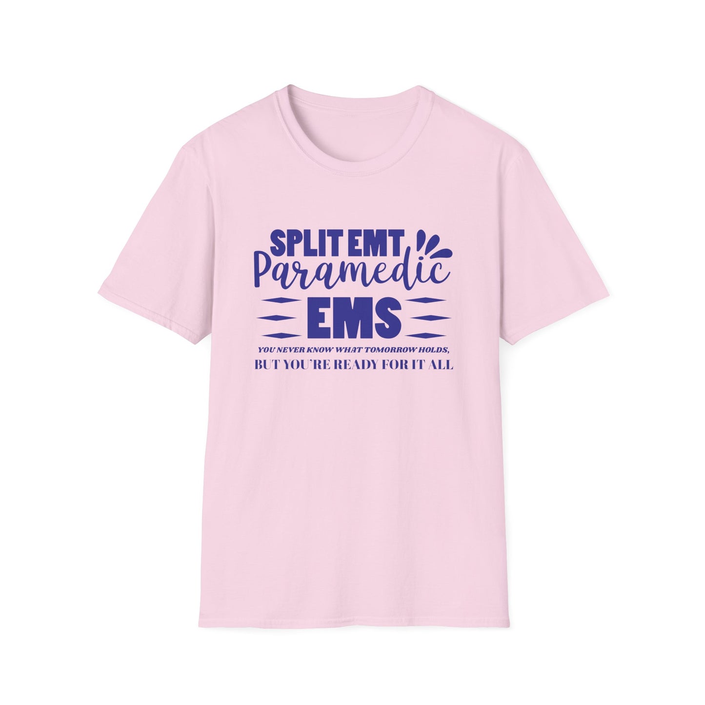 EMS Inspiration Softstyle T-Shirt – You never know what tomorrow holds, but you’re ready for it all