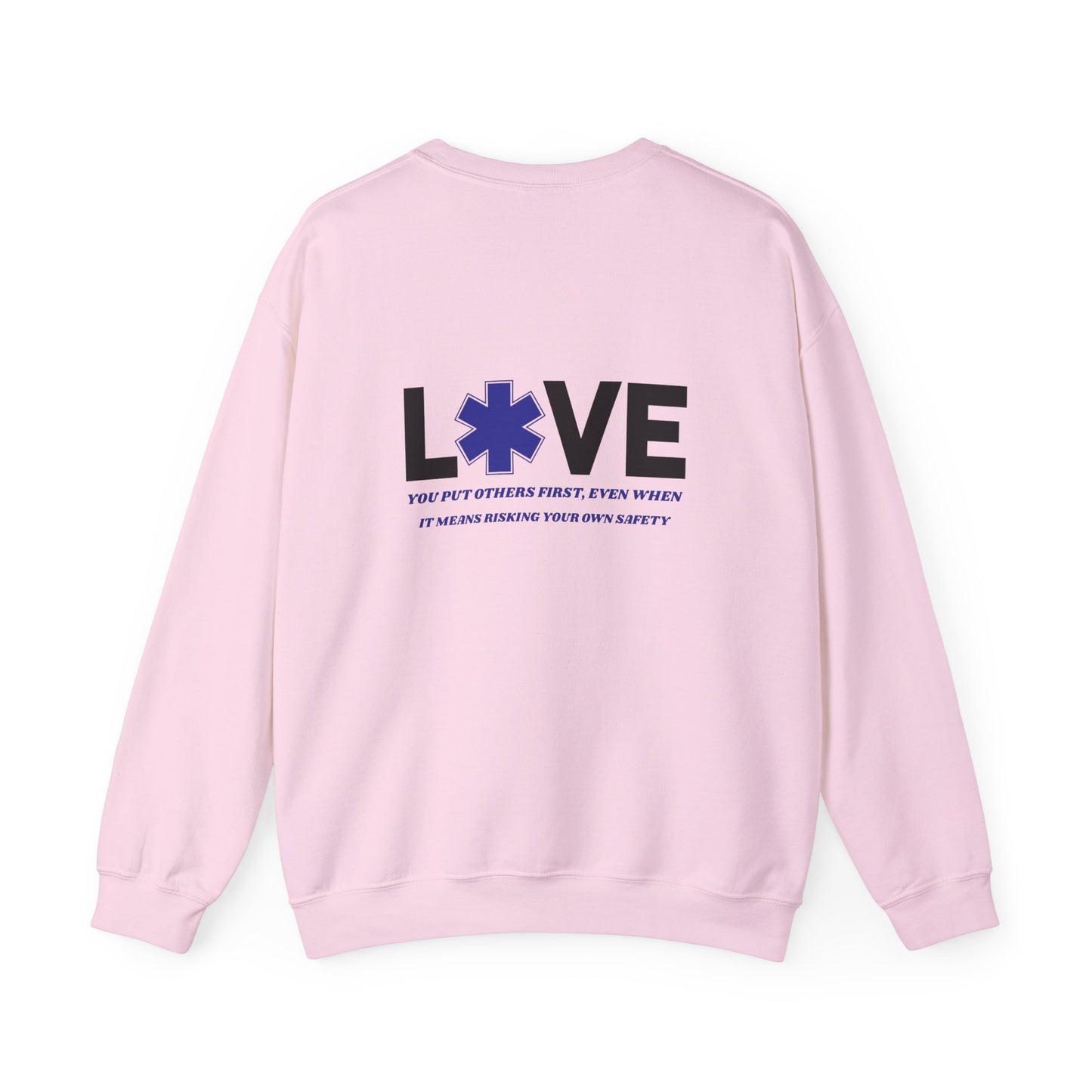 EMS Unisex Crewneck Sweatshirt – You put others first, even when it means risking your own safety