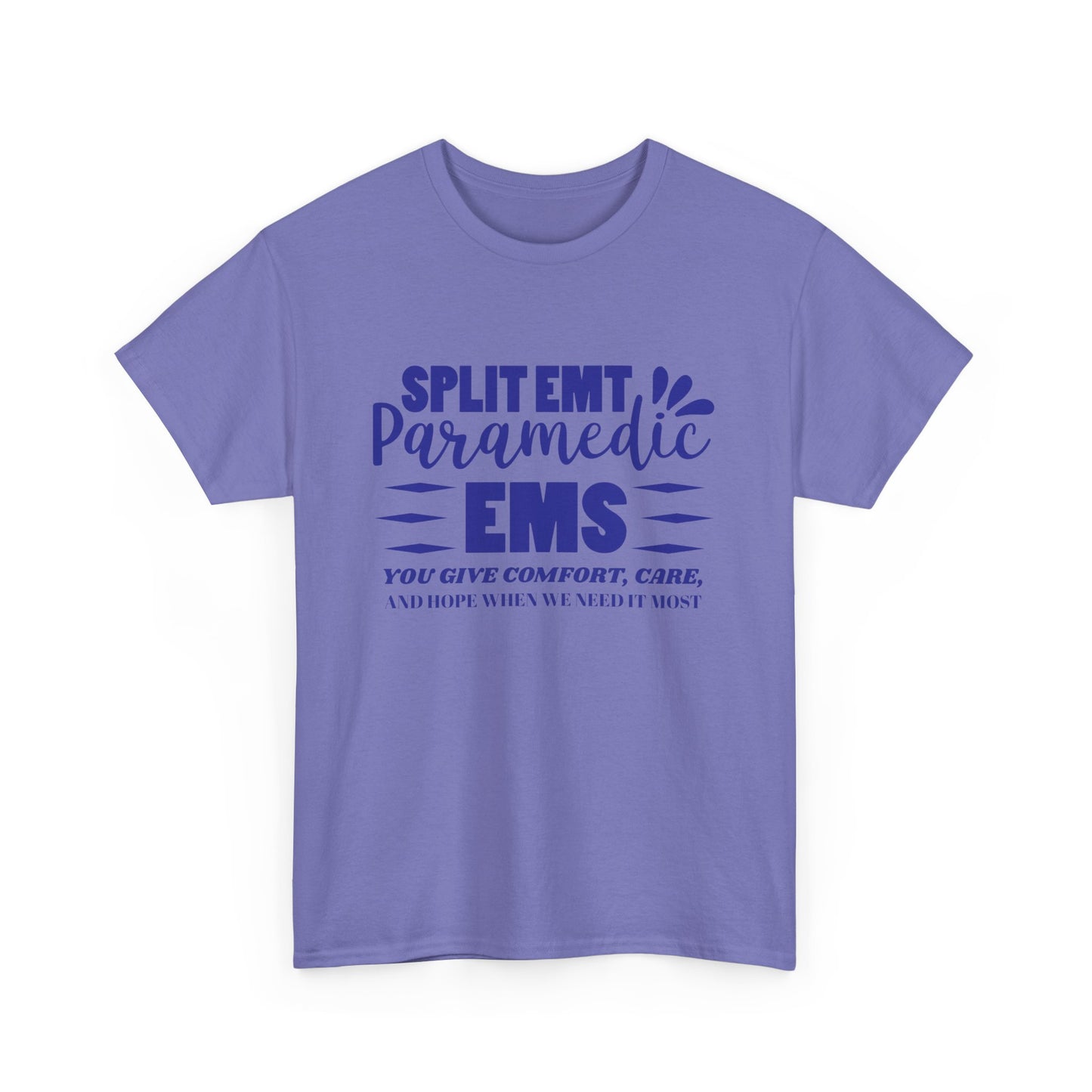 EMS Care Tee – Comfort, Hope & Heroism Combined