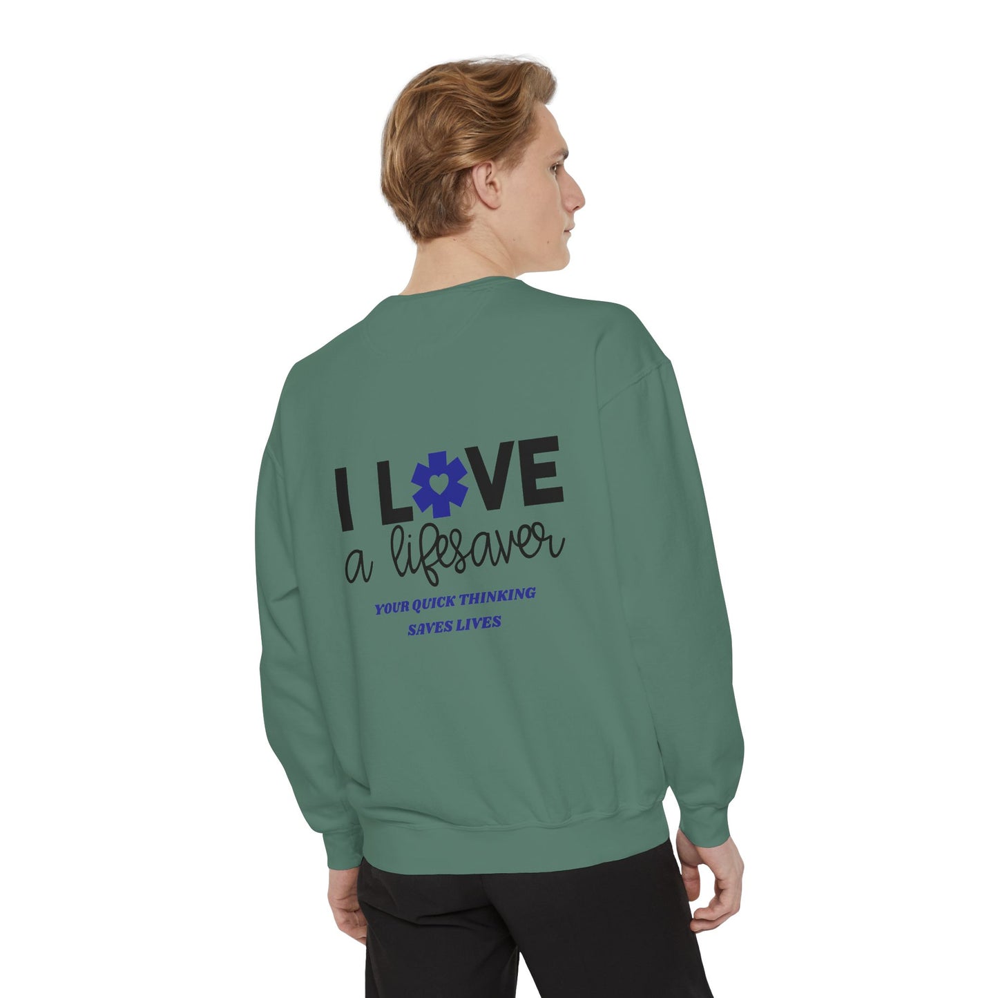 EMS Unisex Garment-Dyed Sweatshirt –Your quick thinking saves lives